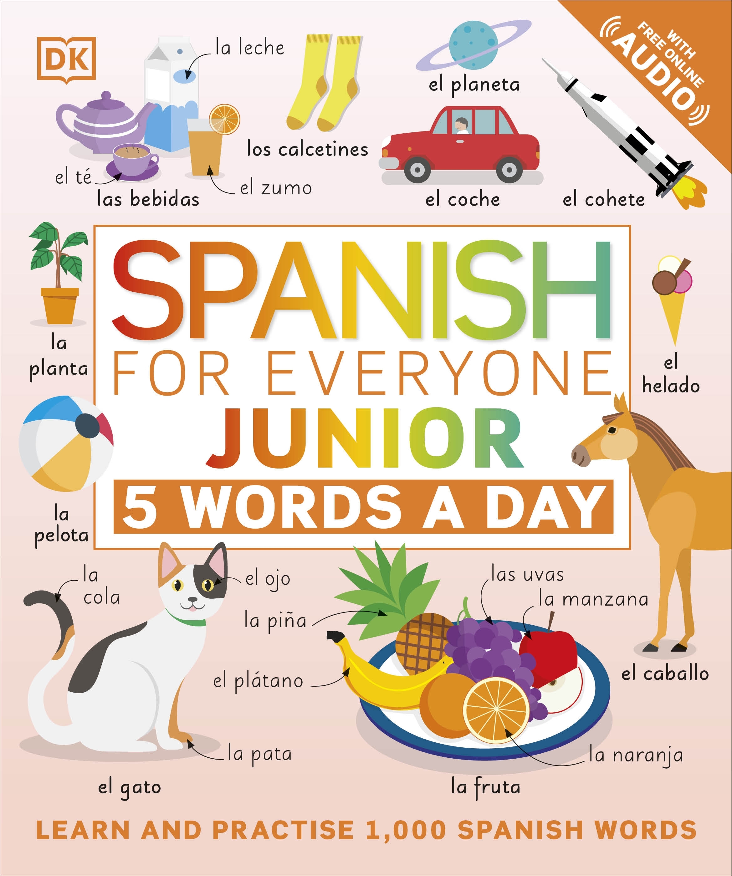 Spanish For Everyone Junior 5 Words A Day By DK Penguin Books New Zealand