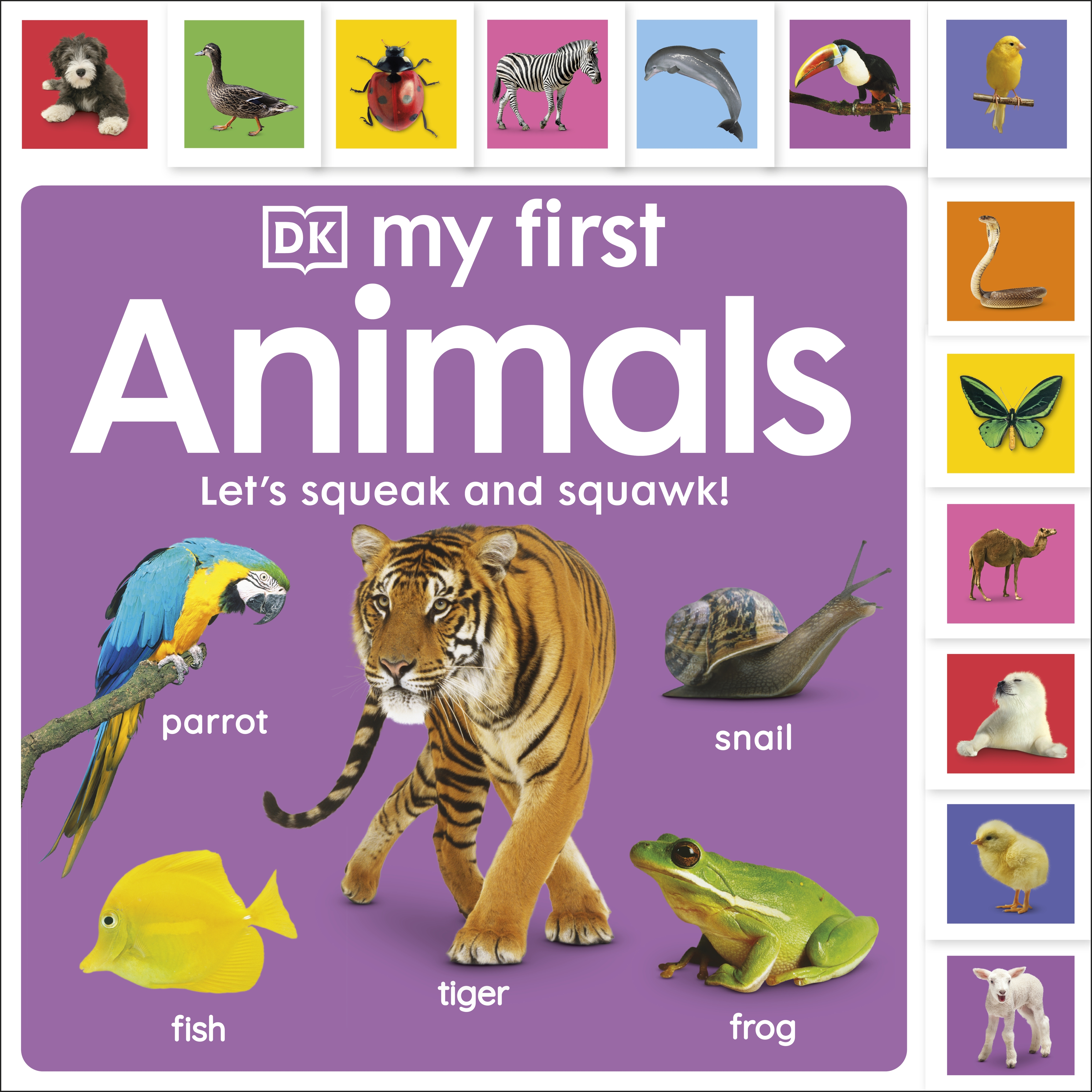 My First Animals: Let's Squeak and Squawk! by DK - Penguin Books New Zealand