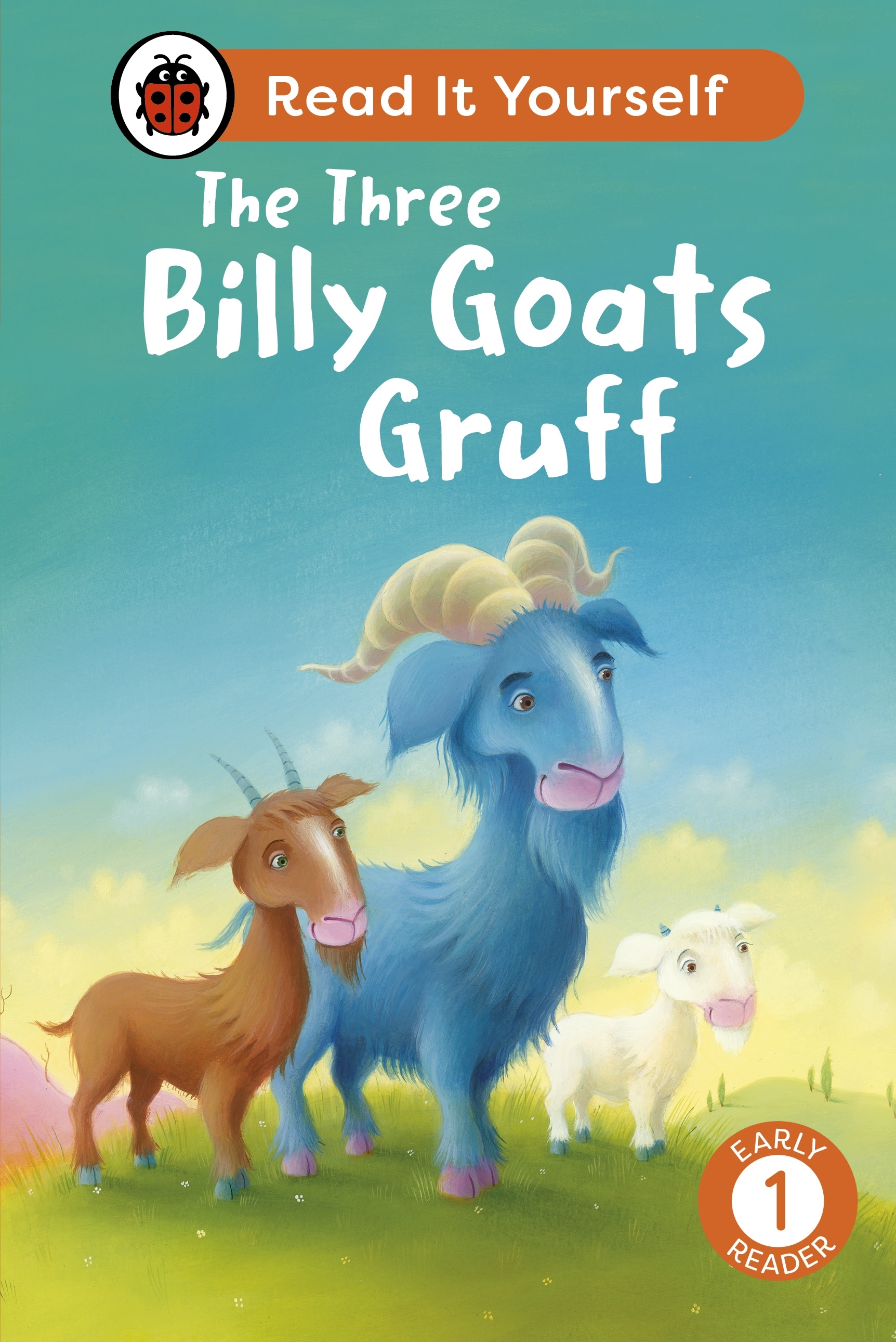 The Three Billy Goats Gruff: Read It Yourself - Level 1 Early Reader ...