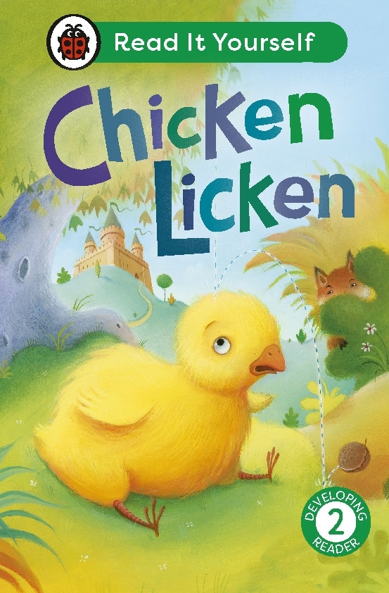 Chicken Licken: Read It Yourself - Level 2 Developing Reader - Penguin ...