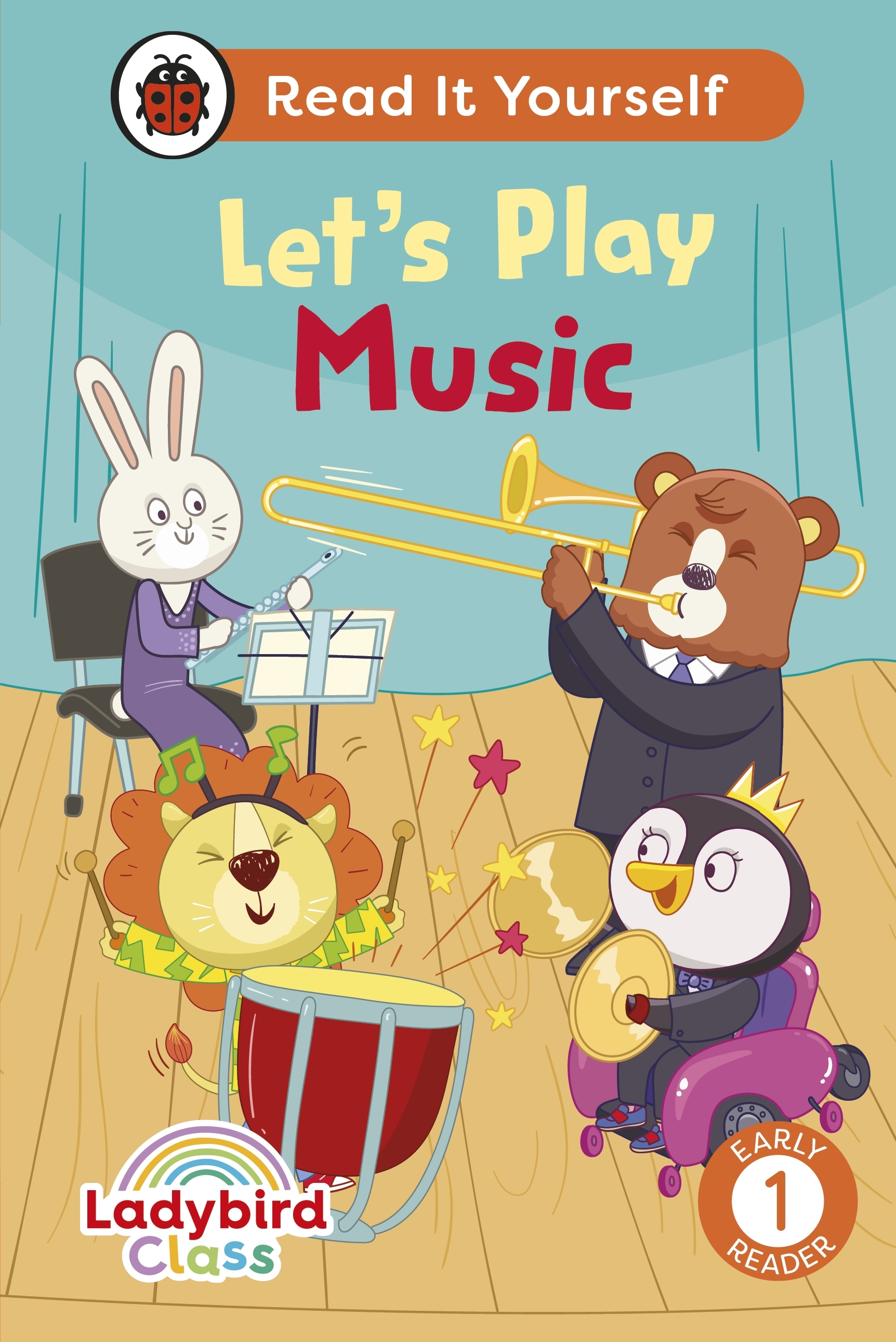 Ladybird Class Let's Play Music: Read It Yourself - Level 1 Early ...