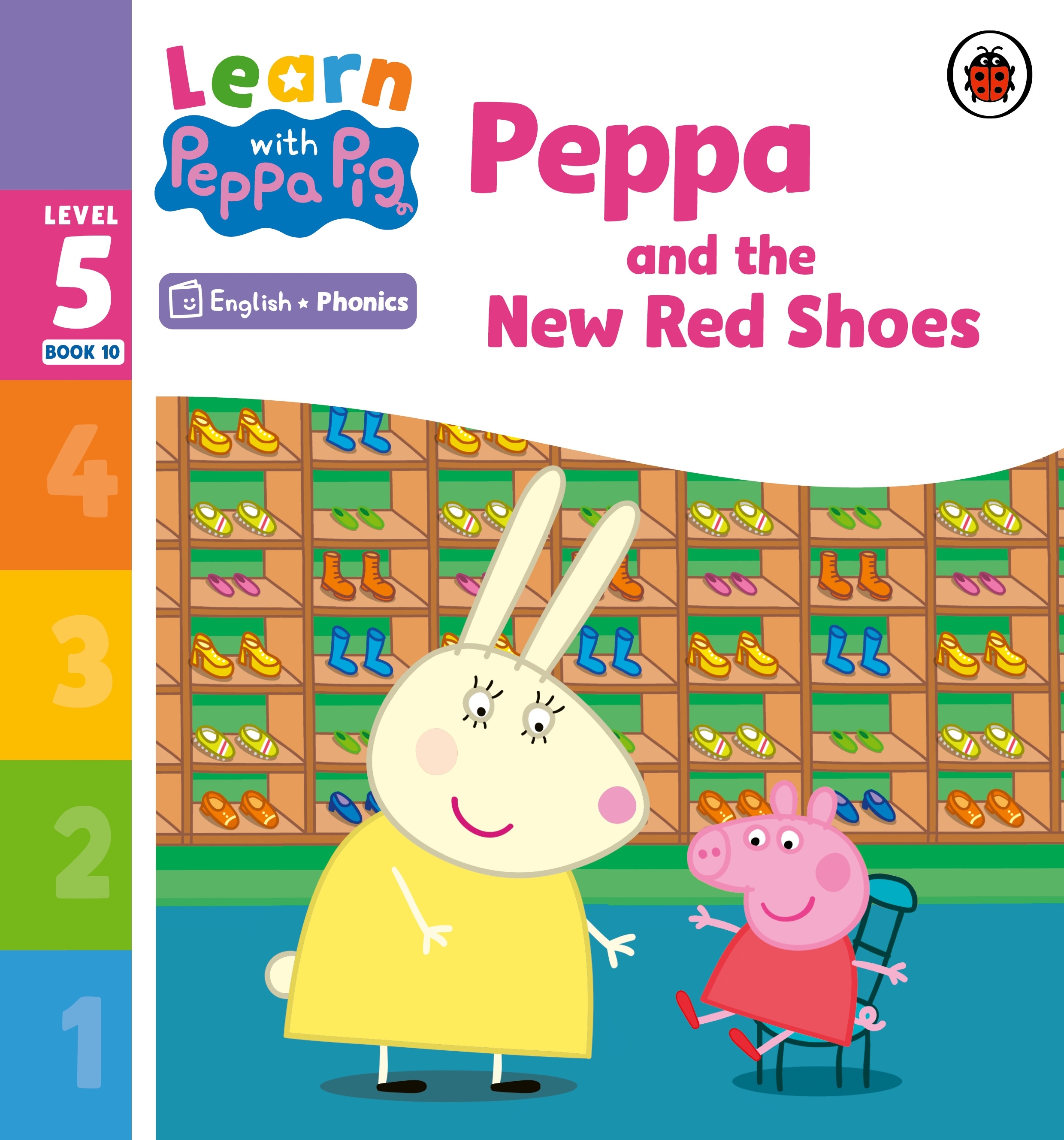 Learn With Peppa Phonics Level 5 Book 10 Peppa And The New Red Shoes