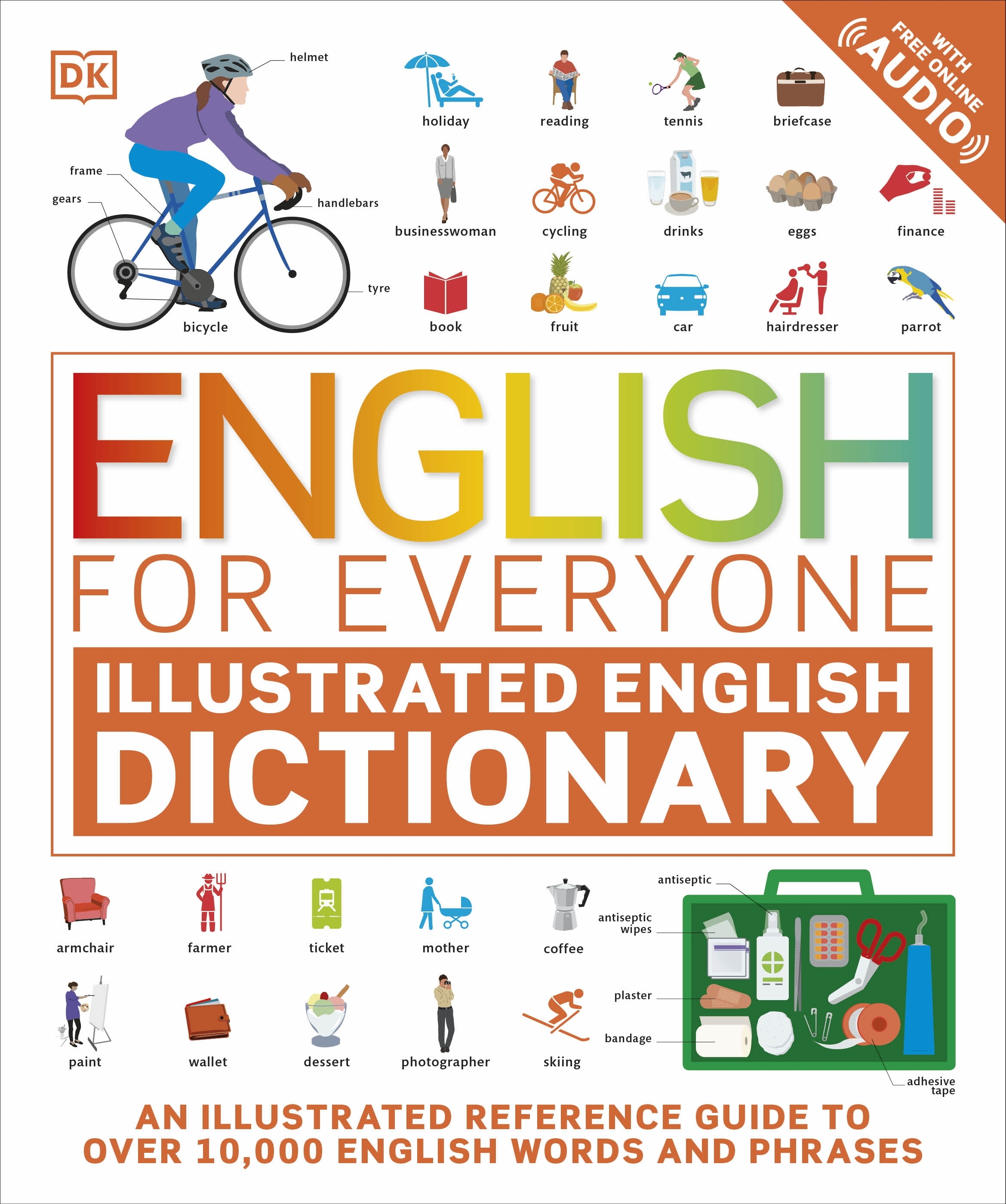 English for Everyone Illustrated English Dictionary with Free Online