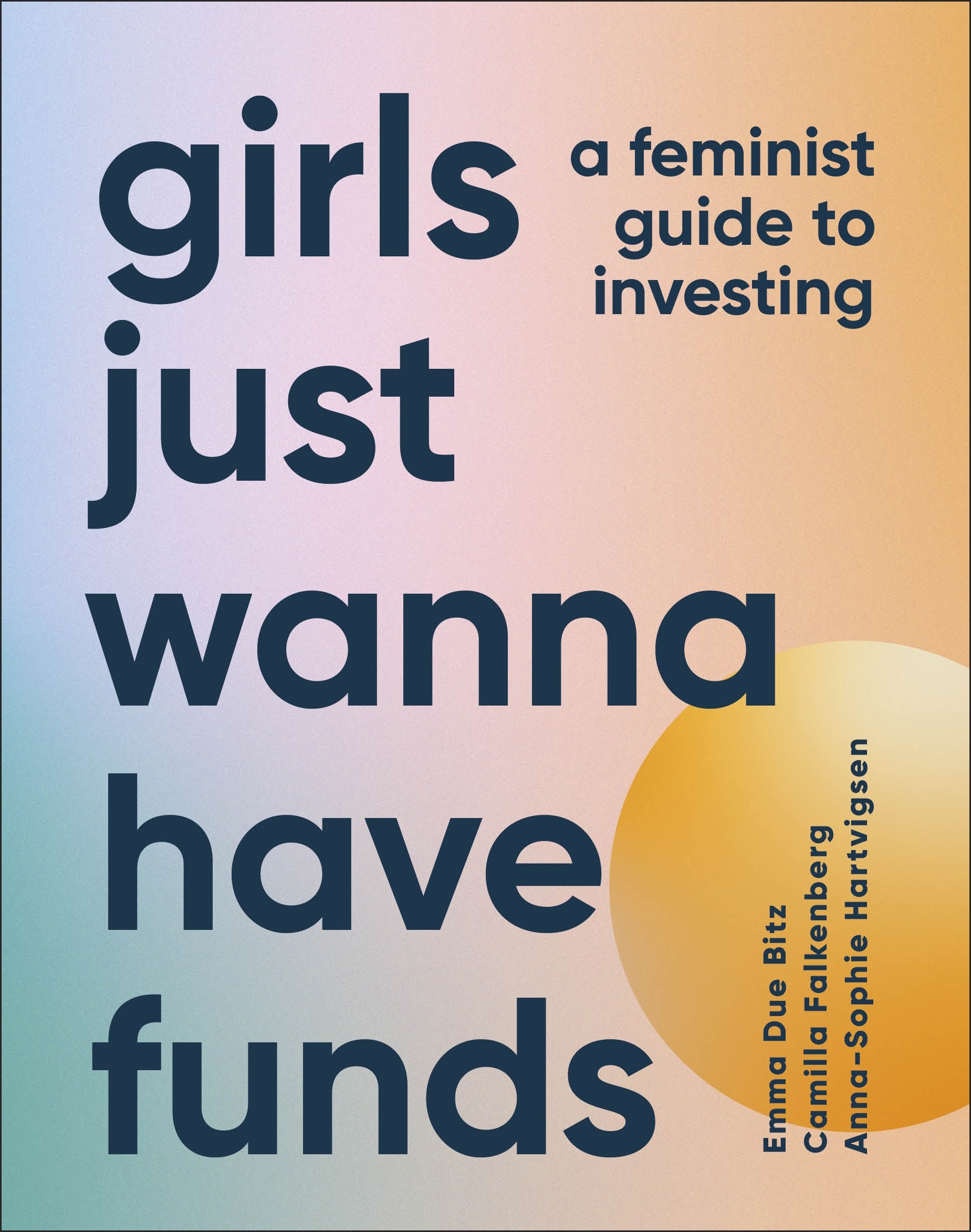 Girls Just Wanna Have Funds Penguin Books New Zealand 2423