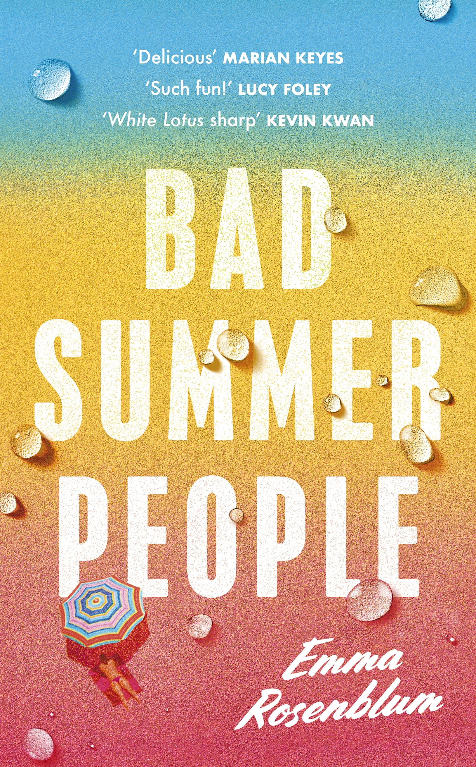 Bad Summer People by Emma Rosenblum