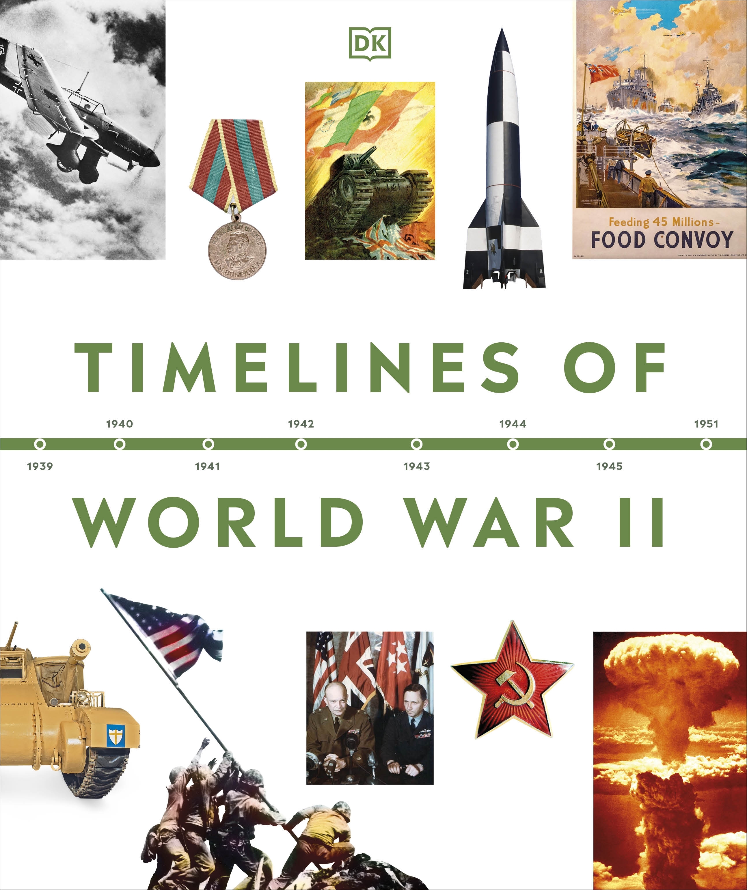 Timelines of World War II by DK - Penguin Books New Zealand