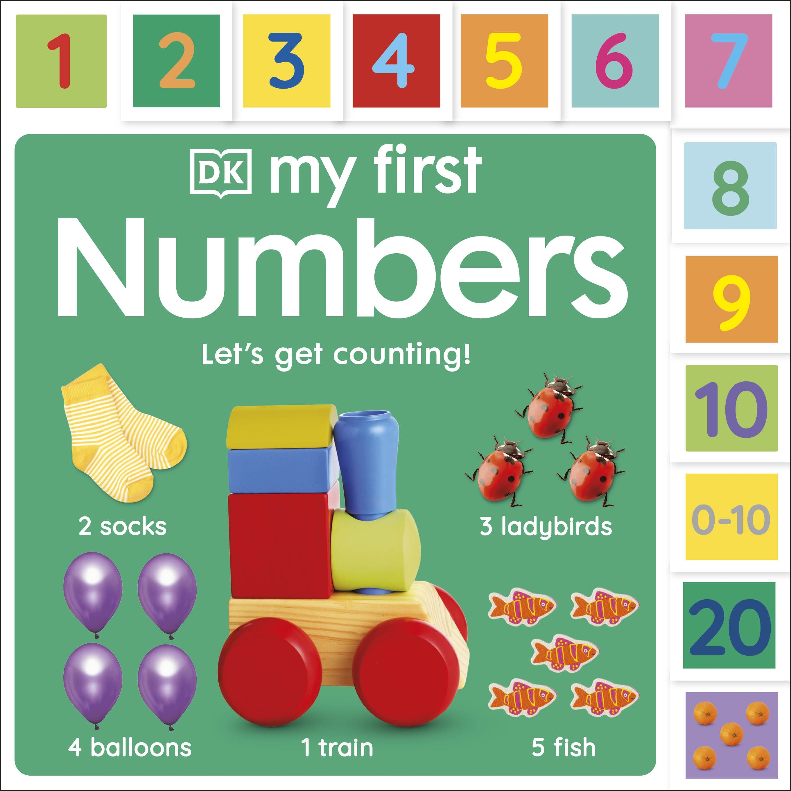 My First Numbers: Let's Get Counting! by DK - Penguin Books Australia