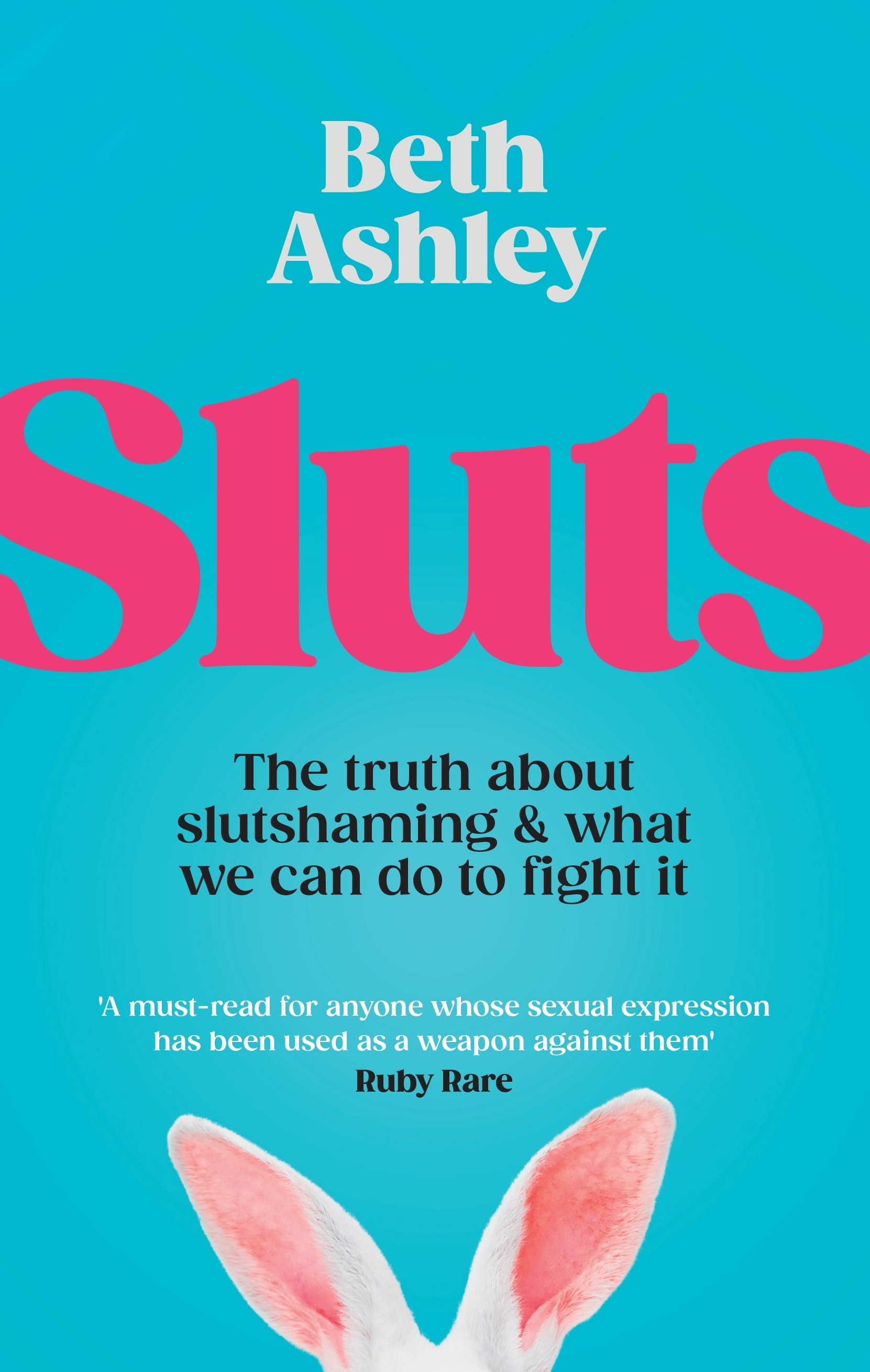 Sluts By Beth Ashley - Penguin Books Australia