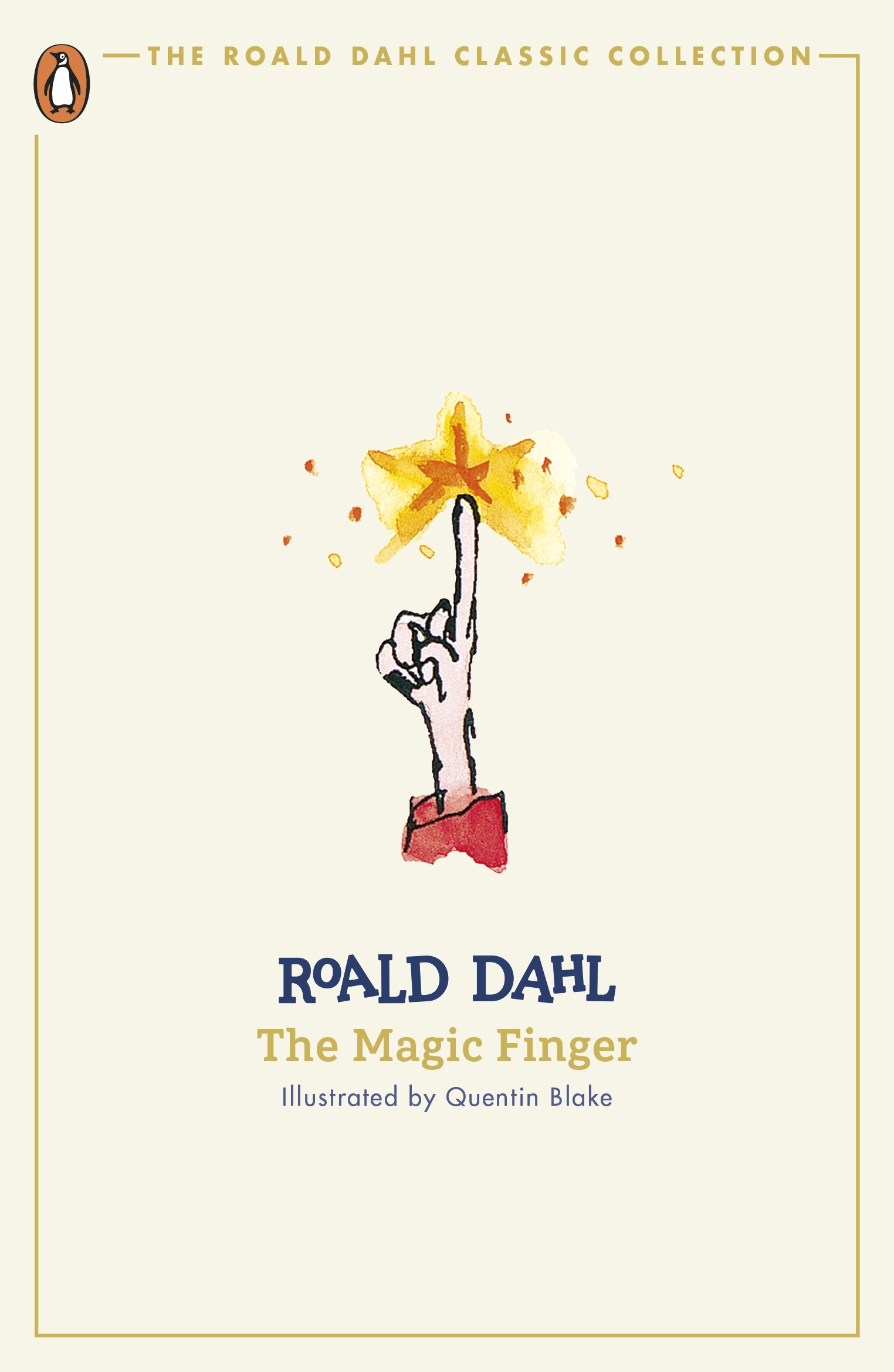 The Magic Finger By Quentin Blake Penguin Books New Zealand