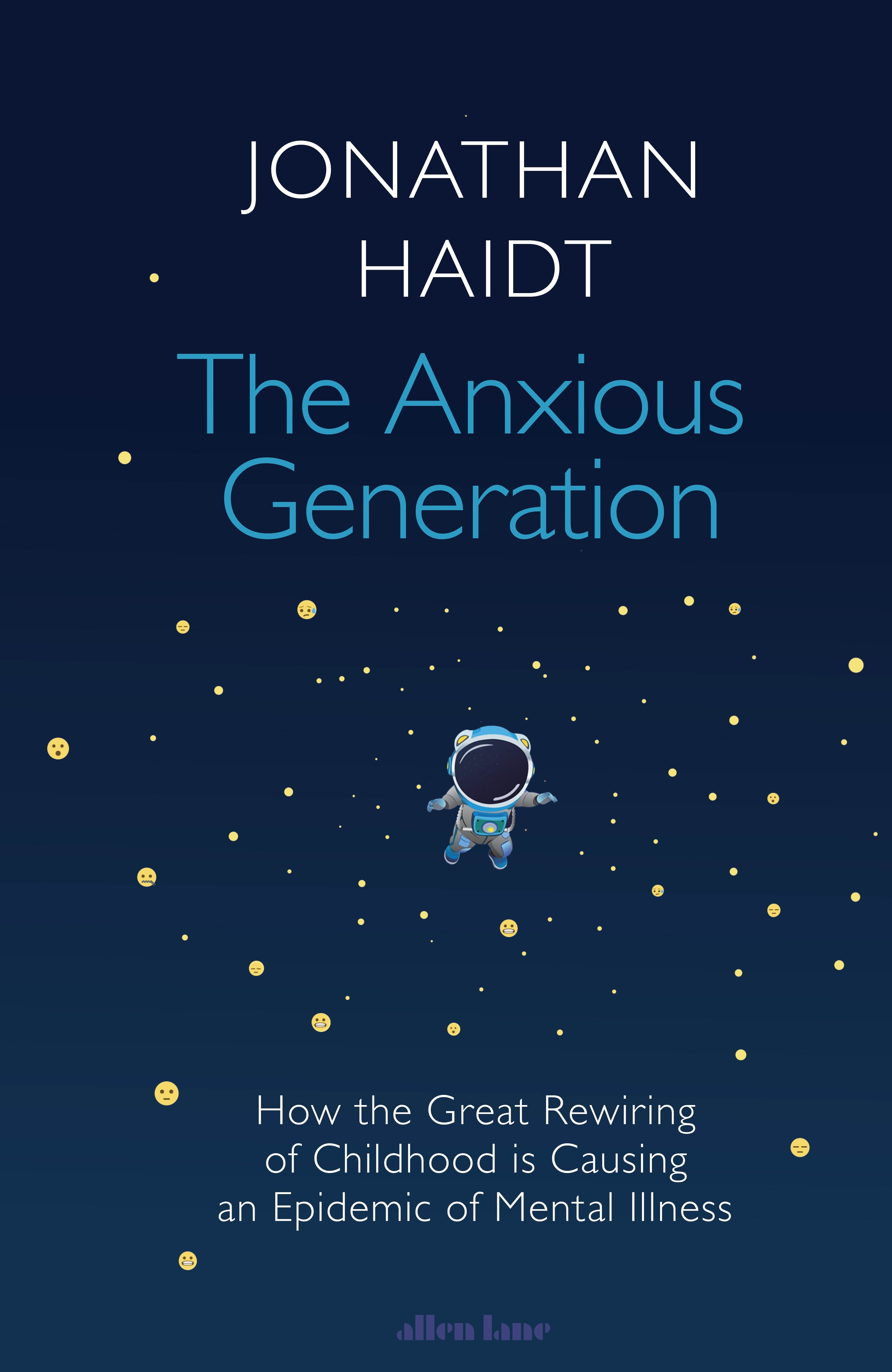 The Anxious Generation by Jonathan Haidt Penguin Books Australia