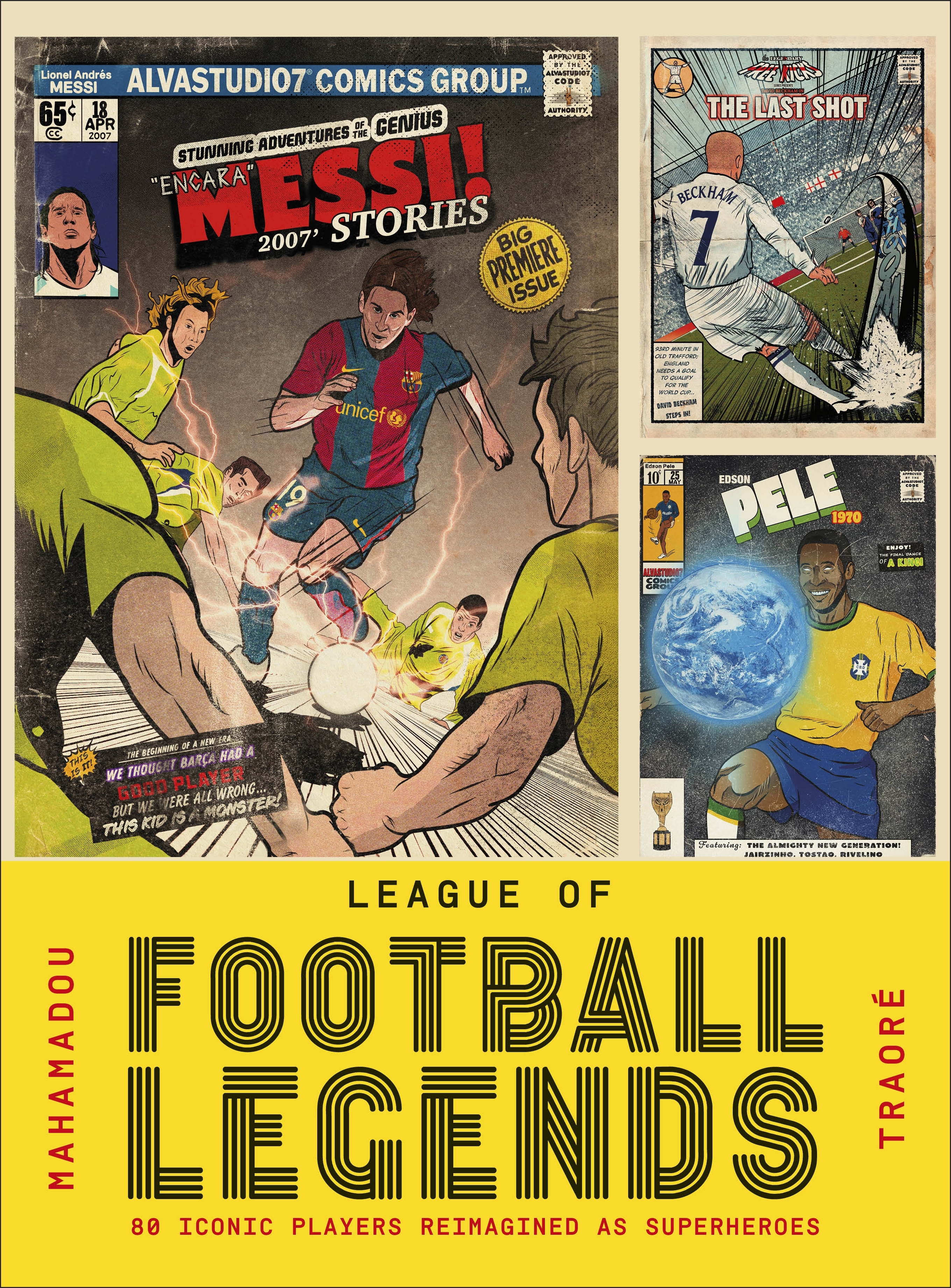 League of Football Legends by Mahamadou Traoré - Penguin Books
