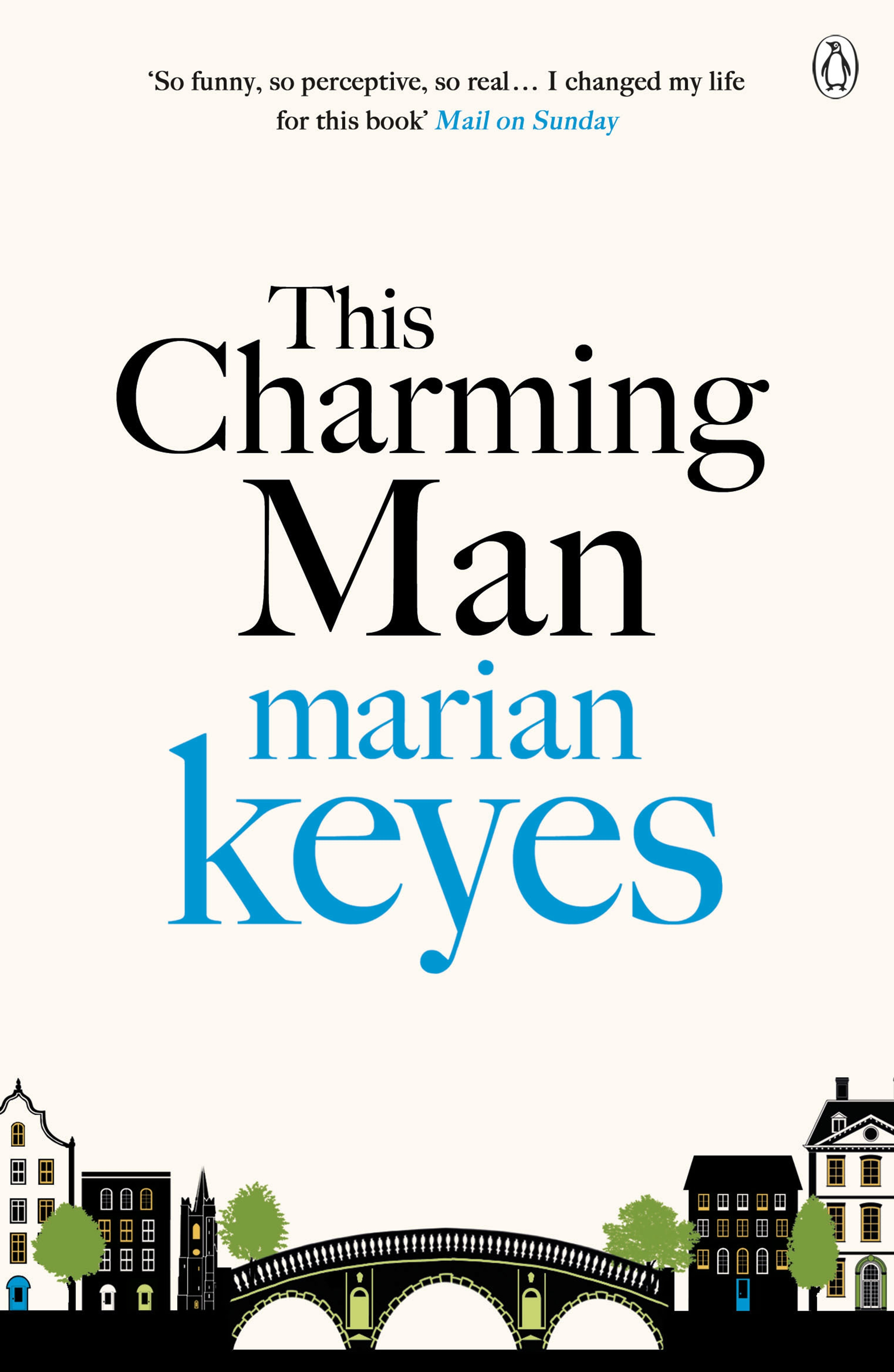 This Charming Man By Marian Keyes Penguin Books Australia