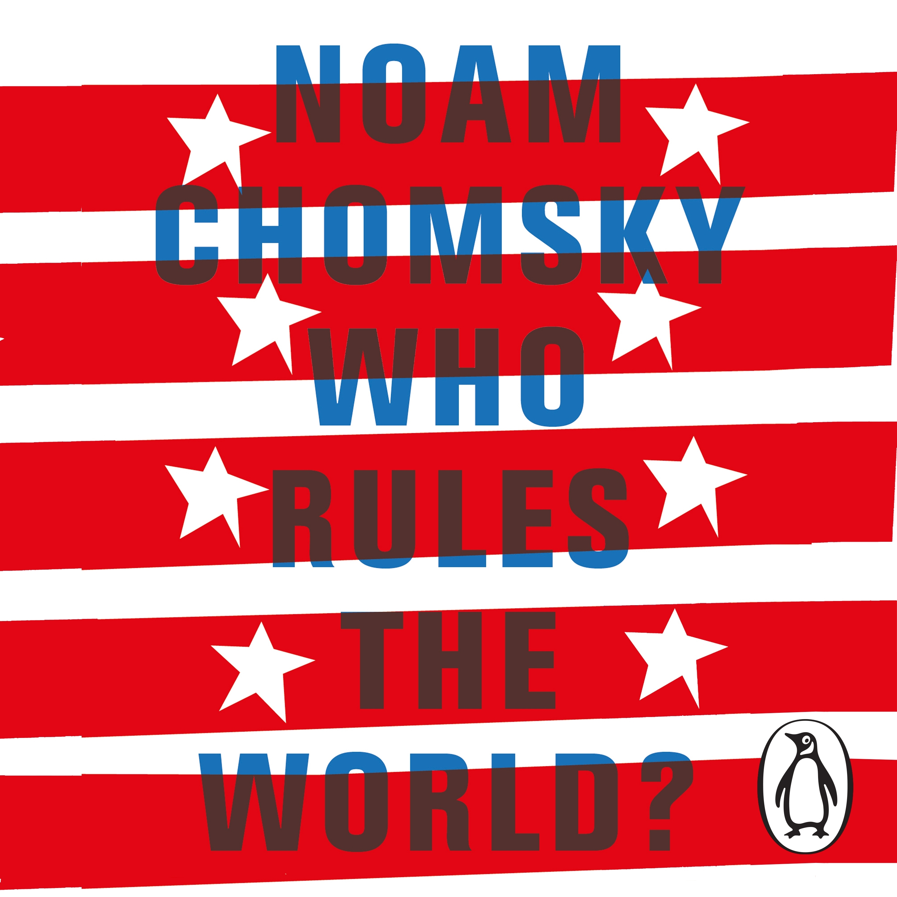 who rules the world chomsky
