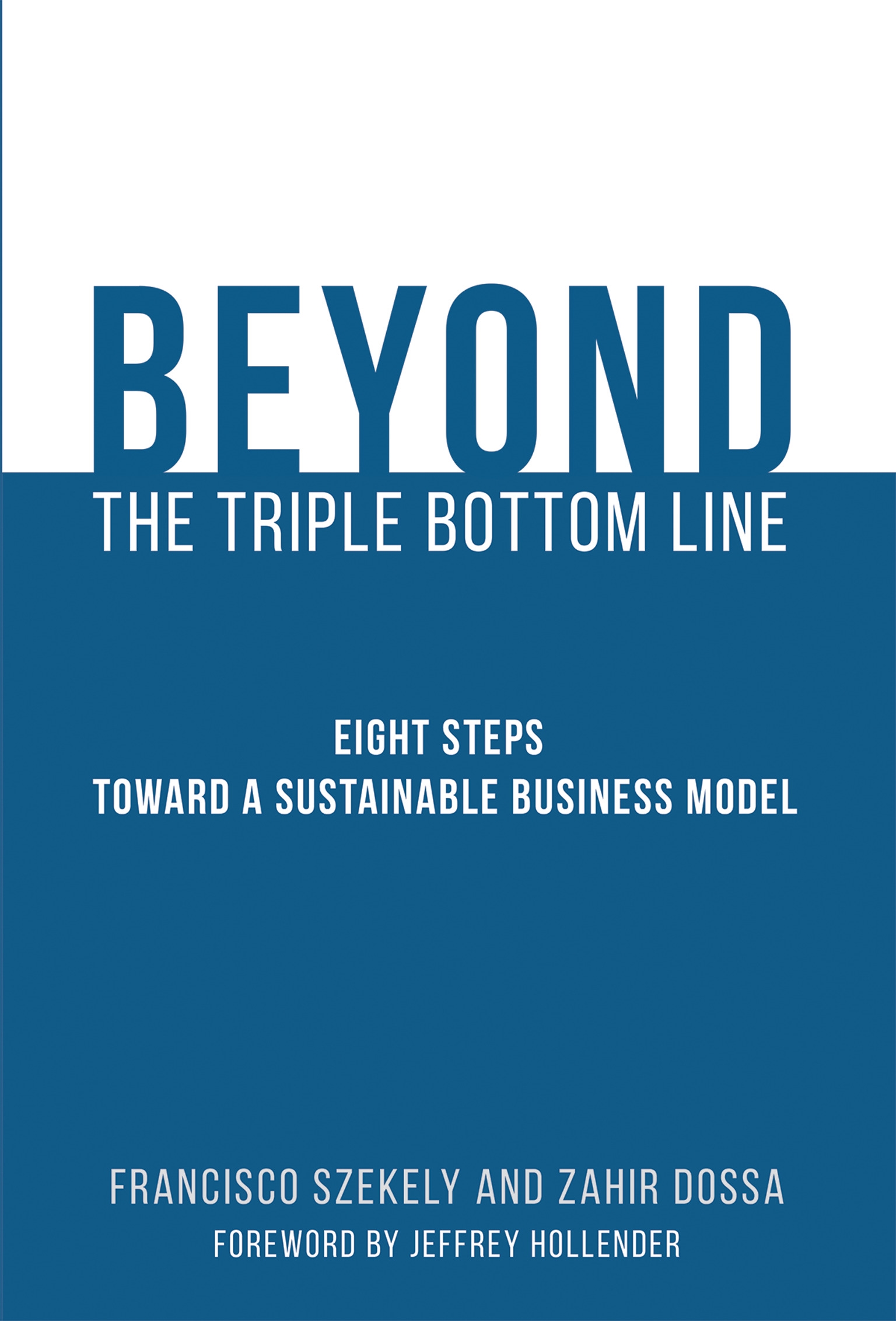 Beyond The Triple Bottom Line By Francisco Szekely - Penguin Books ...