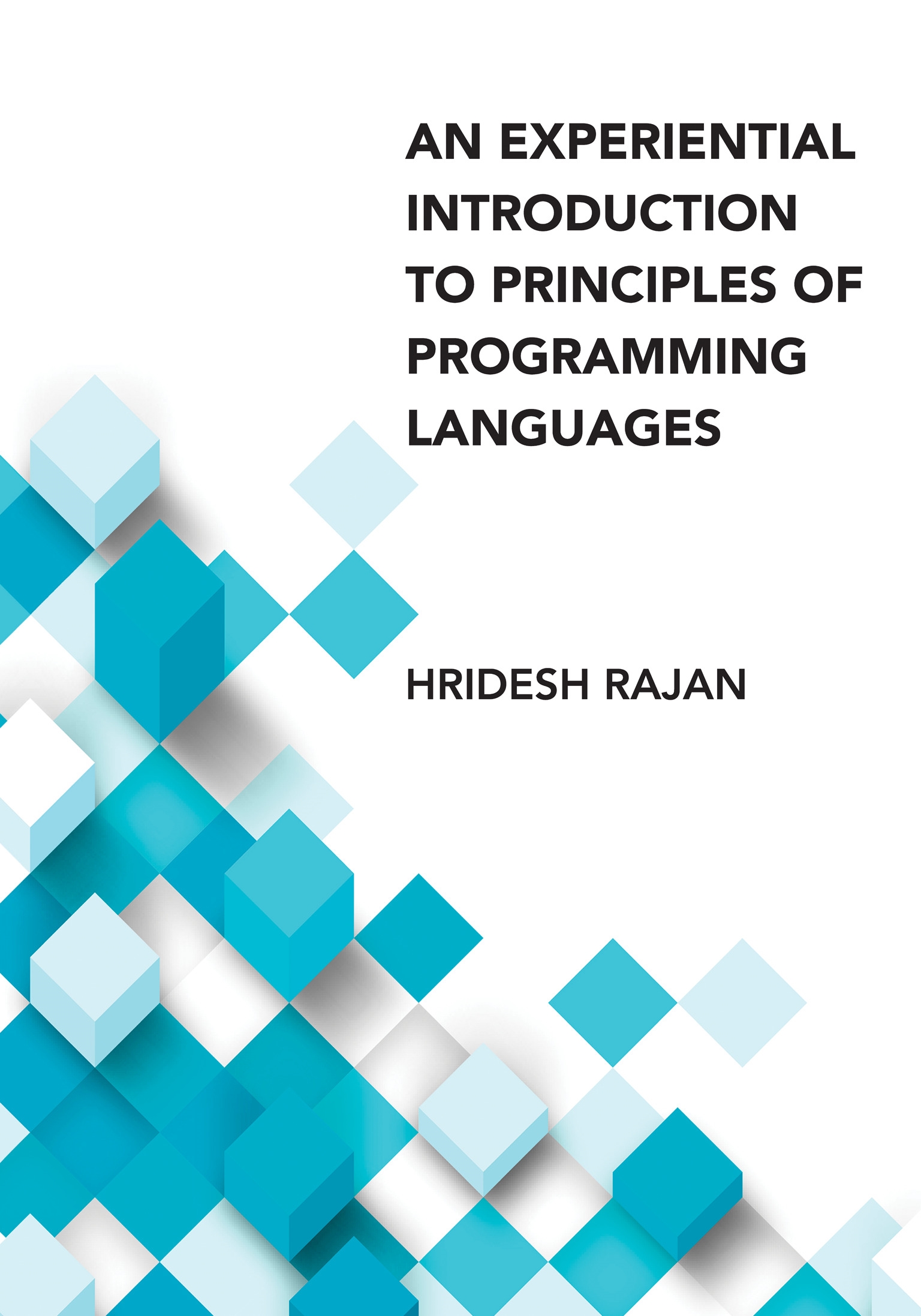 an-experiential-introduction-to-principles-of-programming-languages-by