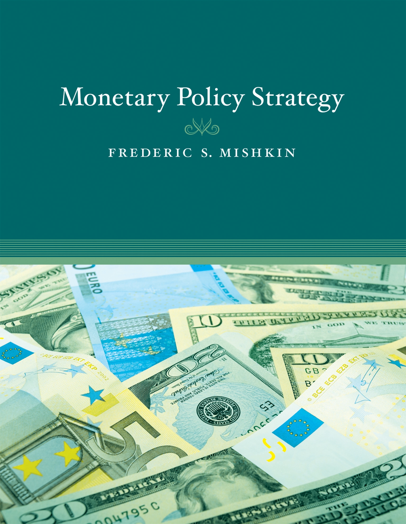 Monetary Policy Strategy By Frederic S. Mishkin - Penguin Books New Zealand