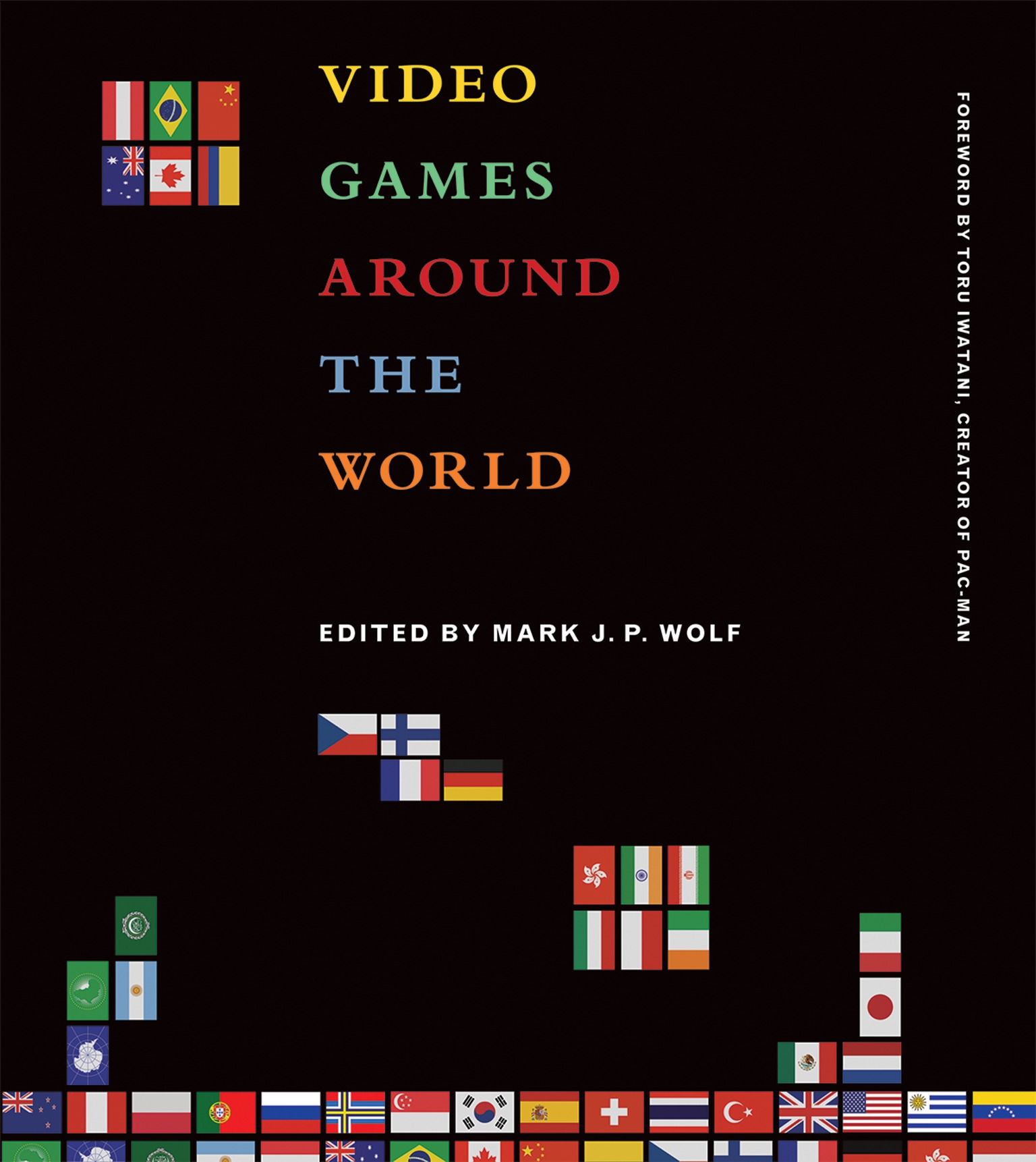 Video Games Around the World by Mark J. P. Wolf - Penguin Books New Zealand