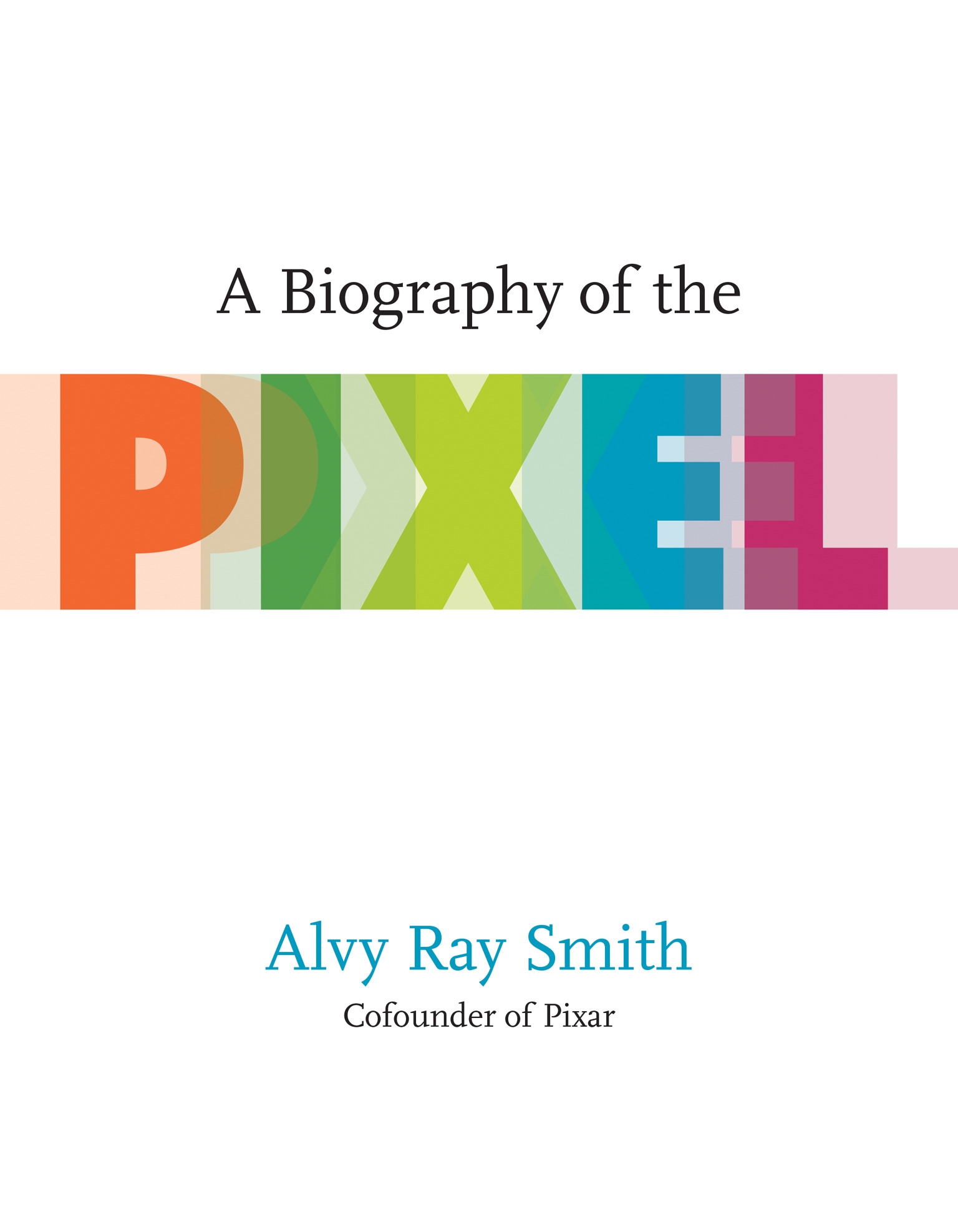 a biography of the pixel pdf
