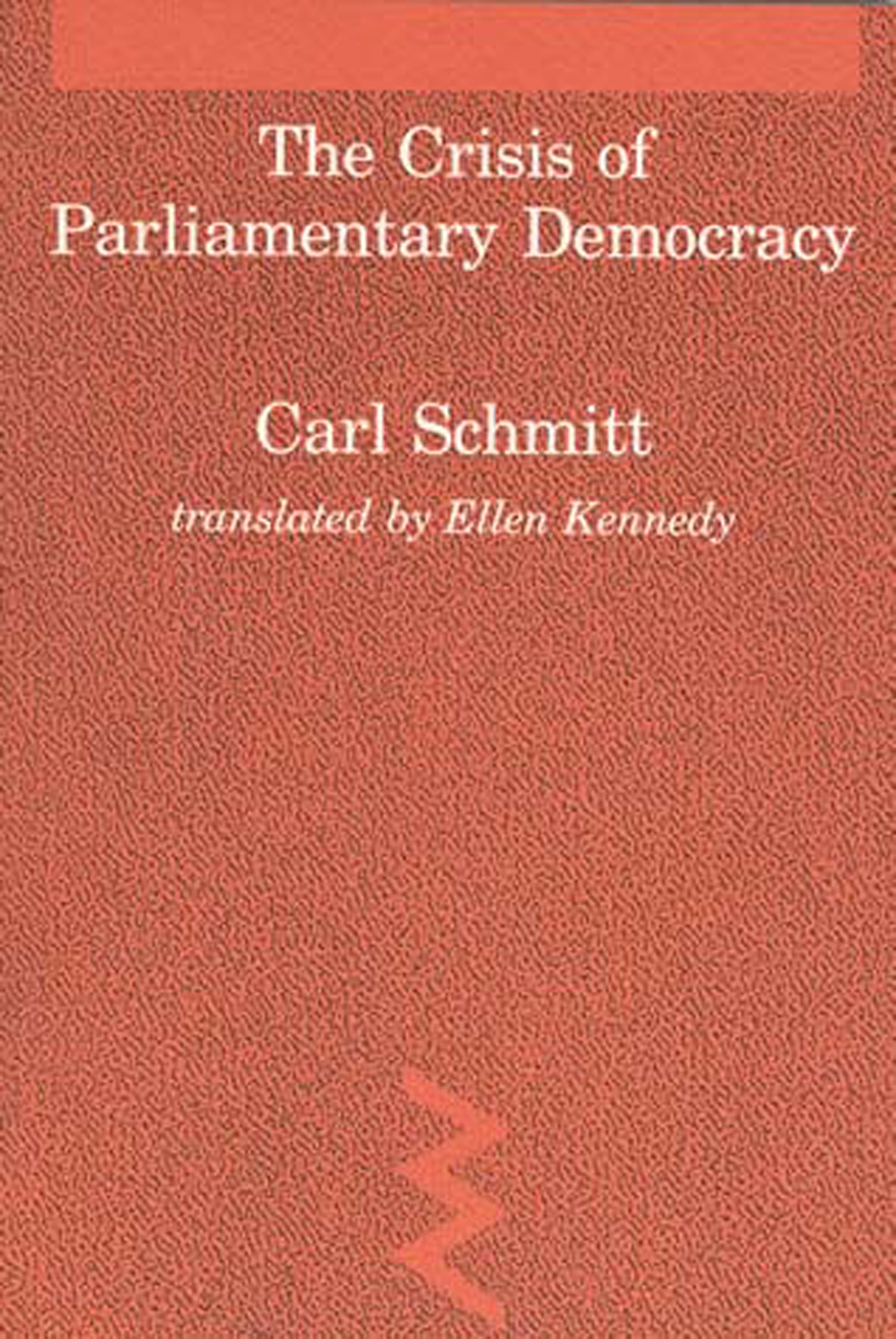 the-crisis-of-parliamentary-democracy-by-carl-schmitt-penguin-books