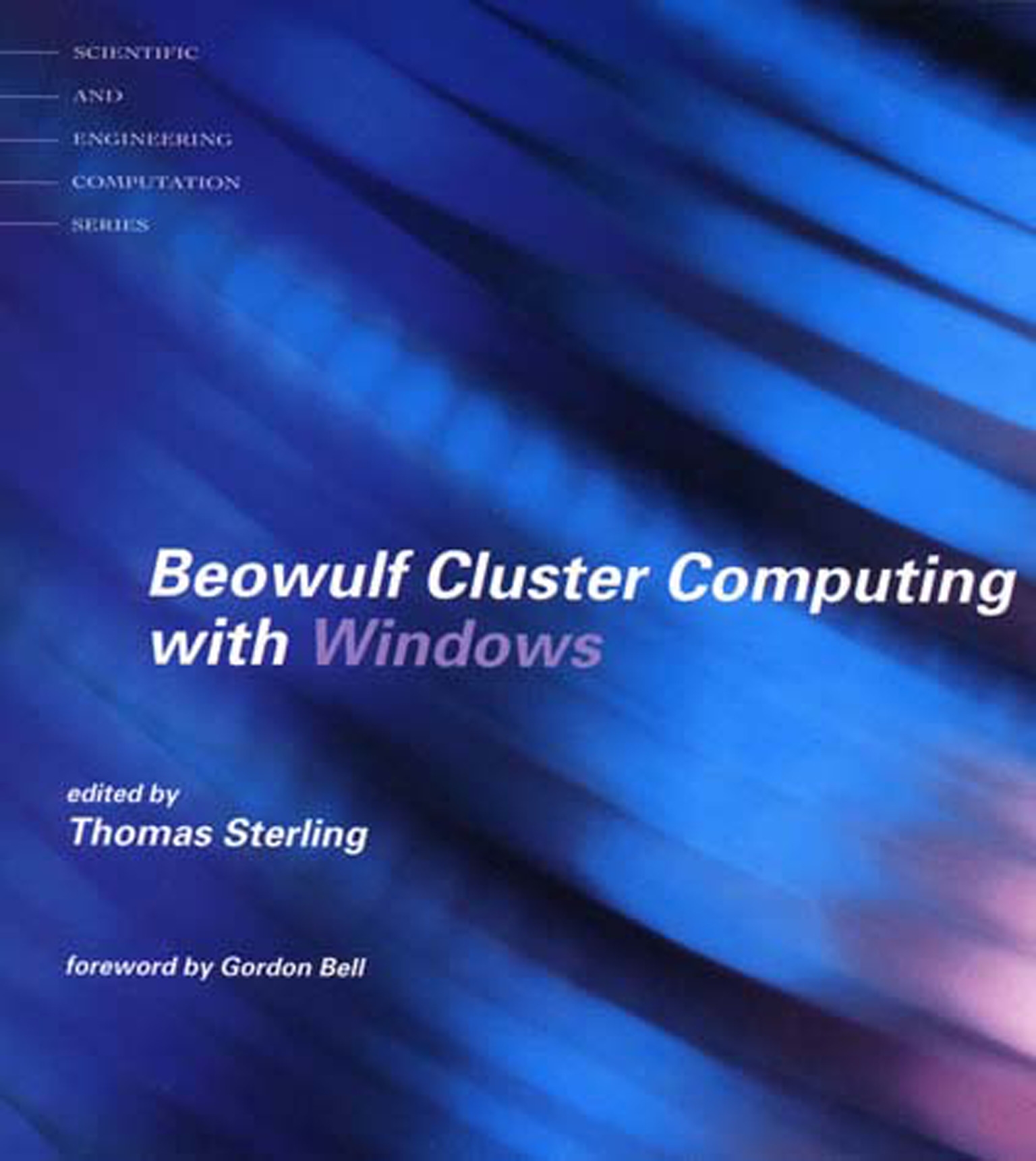 Beowulf Cluster Computing with Windows by Thomas Sterling - Penguin ...