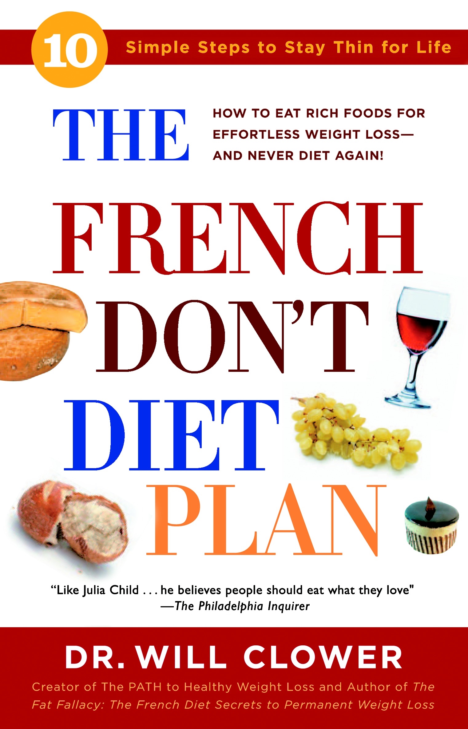 The French Don t Diet Plan By William Clower Penguin Books Australia