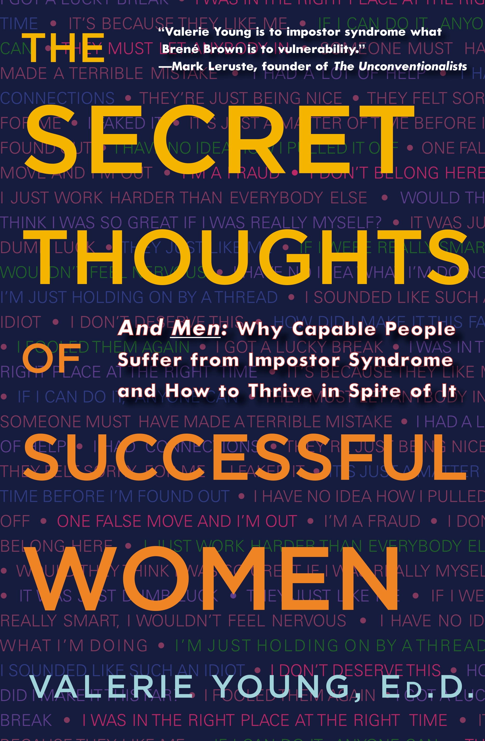 The Secret Thoughts Of Successful Women By Valerie Young Penguin