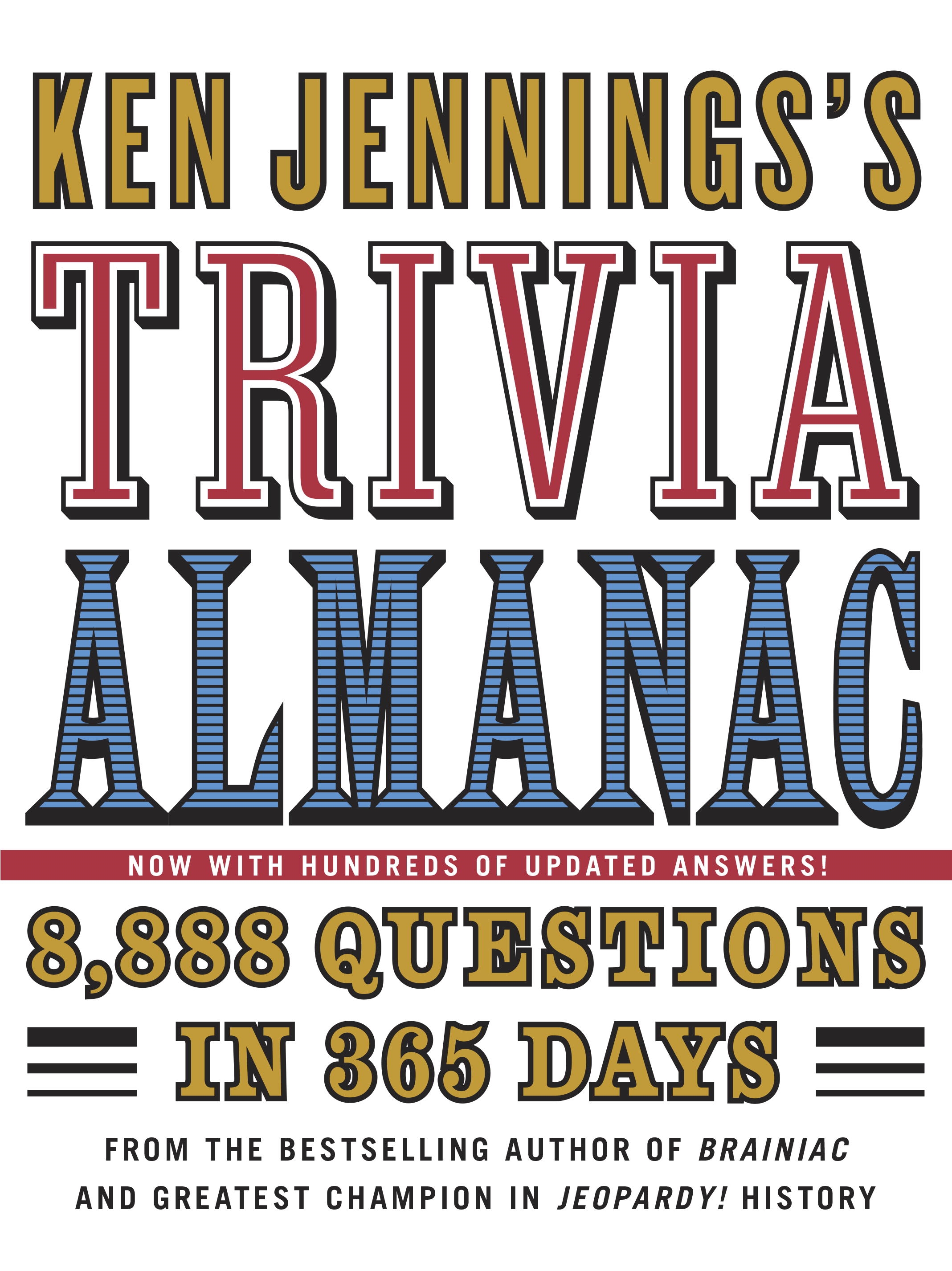 Ken Jenningss Trivia Almanac by Ken Jennings - Penguin Books Australia