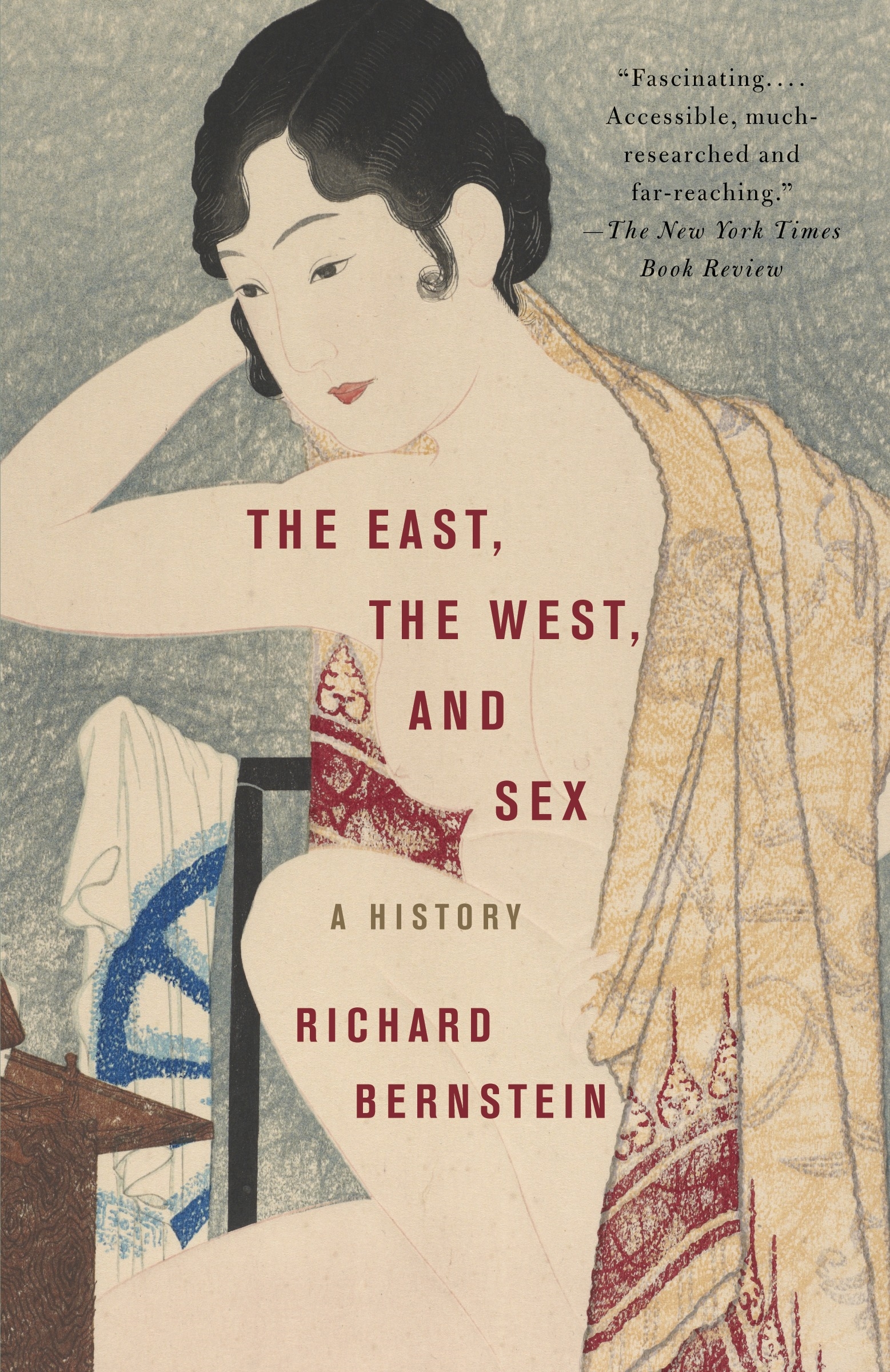 The East, the West, and Sex by Richard Bernstein - Penguin Books Australia