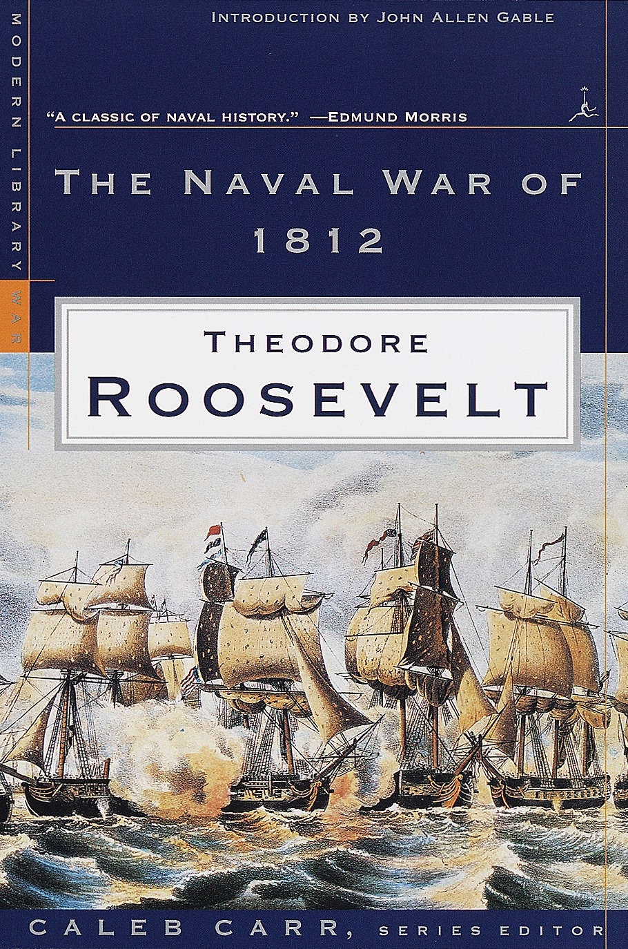 The Naval War Of 1812 By Theodore Roosevelt Penguin Books New Zealand