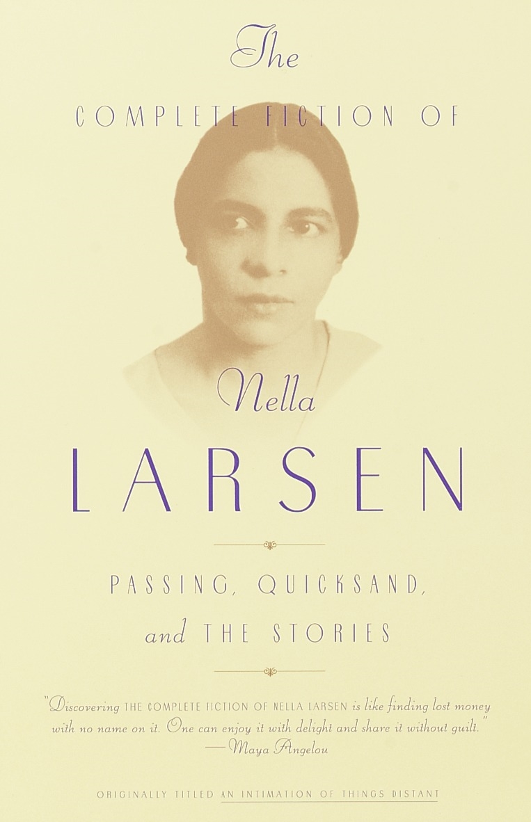 The Complete Fiction of Nella Larsen by Nella Larsen - Penguin Books ...