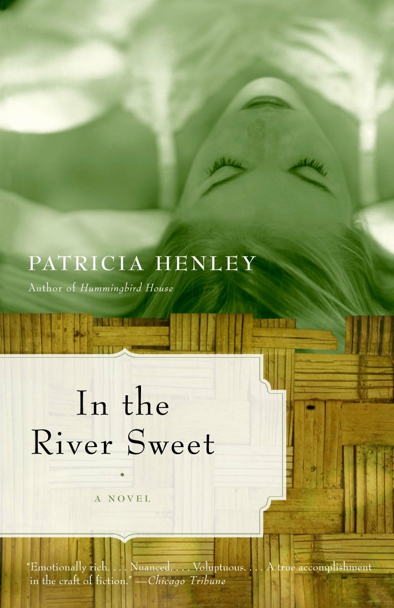 In the River Sweet by Patricia Henley - Penguin Books New Zealand