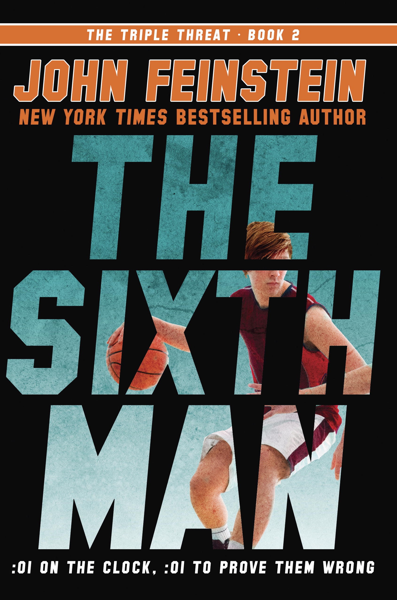 The Sixth Man (The Triple Threat, 2) by John Feinstein - Penguin Books New  Zealand