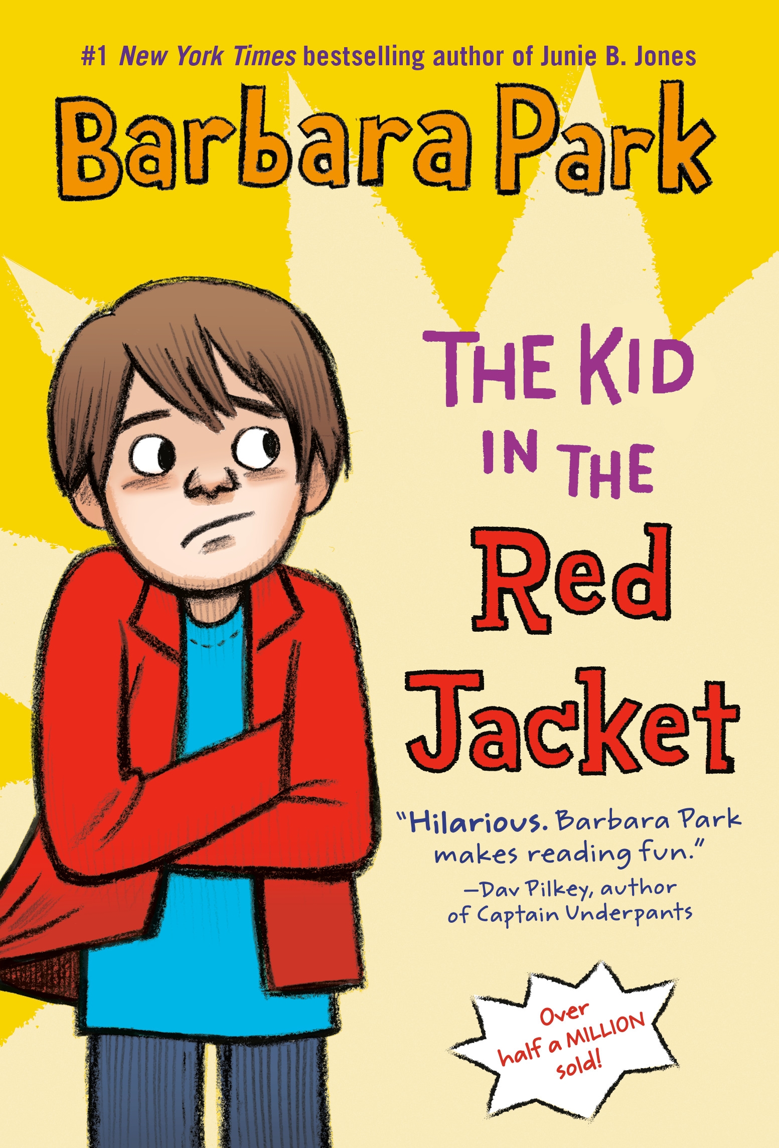 The Kid in the Red Jacket by Barbara Park - Penguin Books Australia