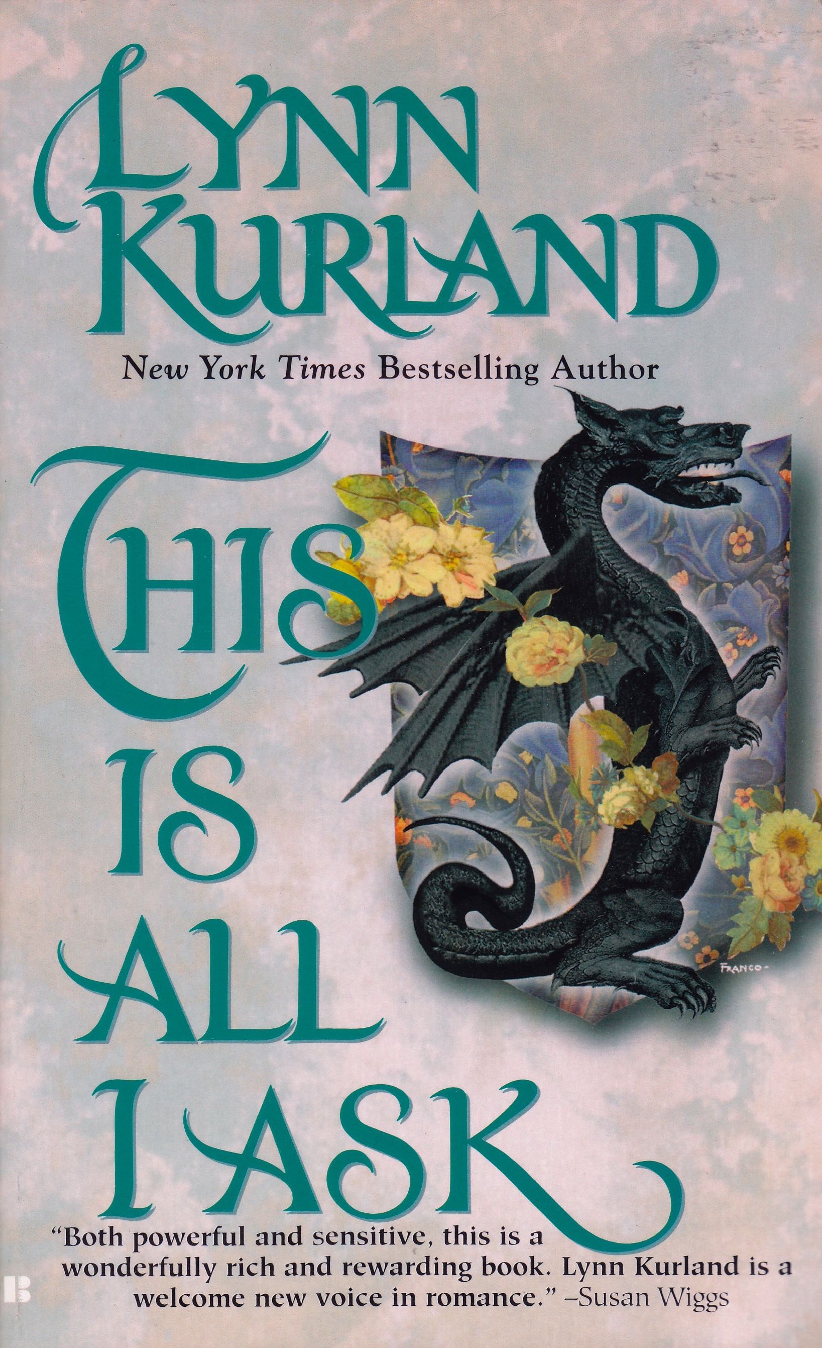 This is all I ask by Lynn Kurland Penguin Books New Zealand