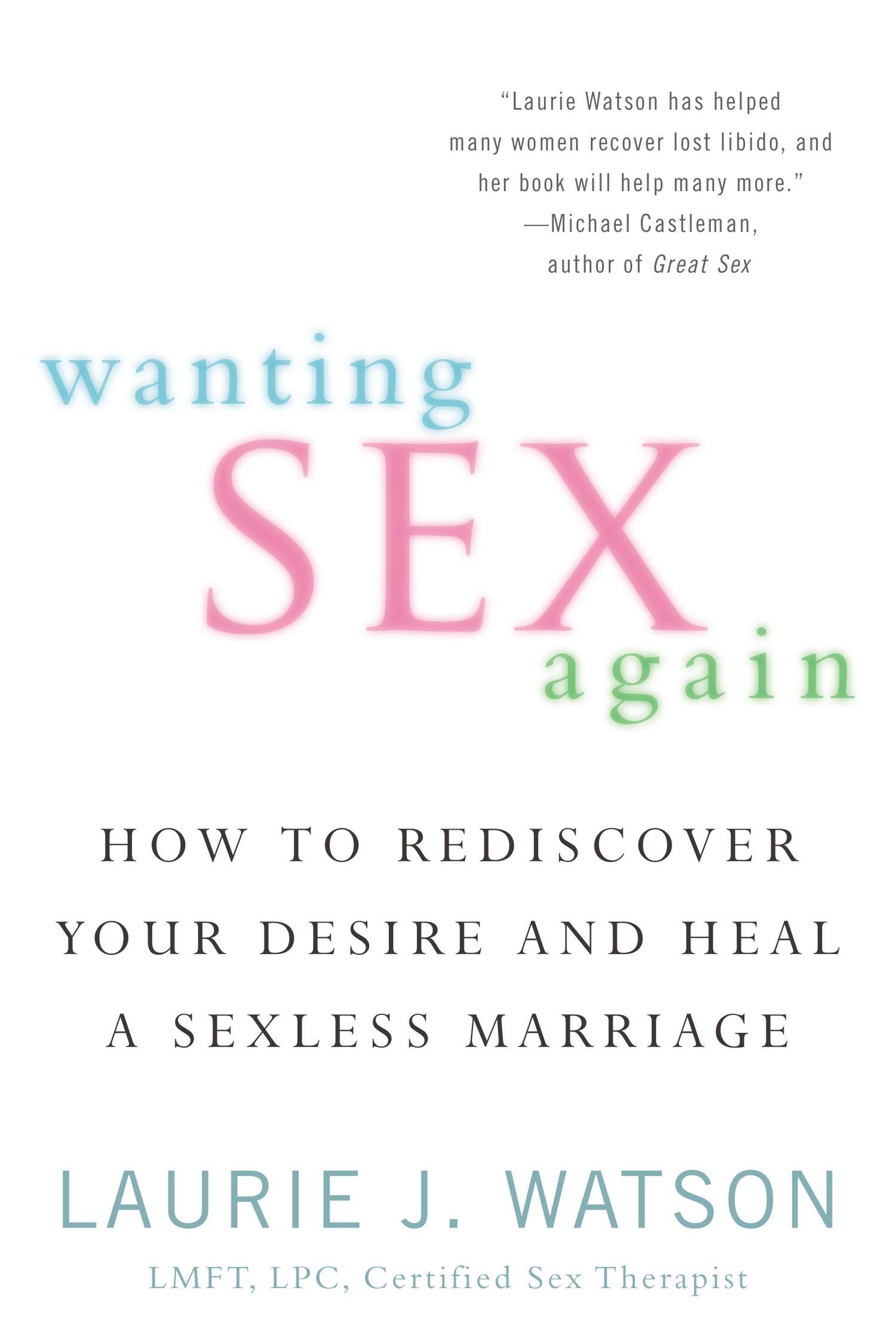 Wanting Sex Again By Laurie Watson Penguin Books New Zealand 