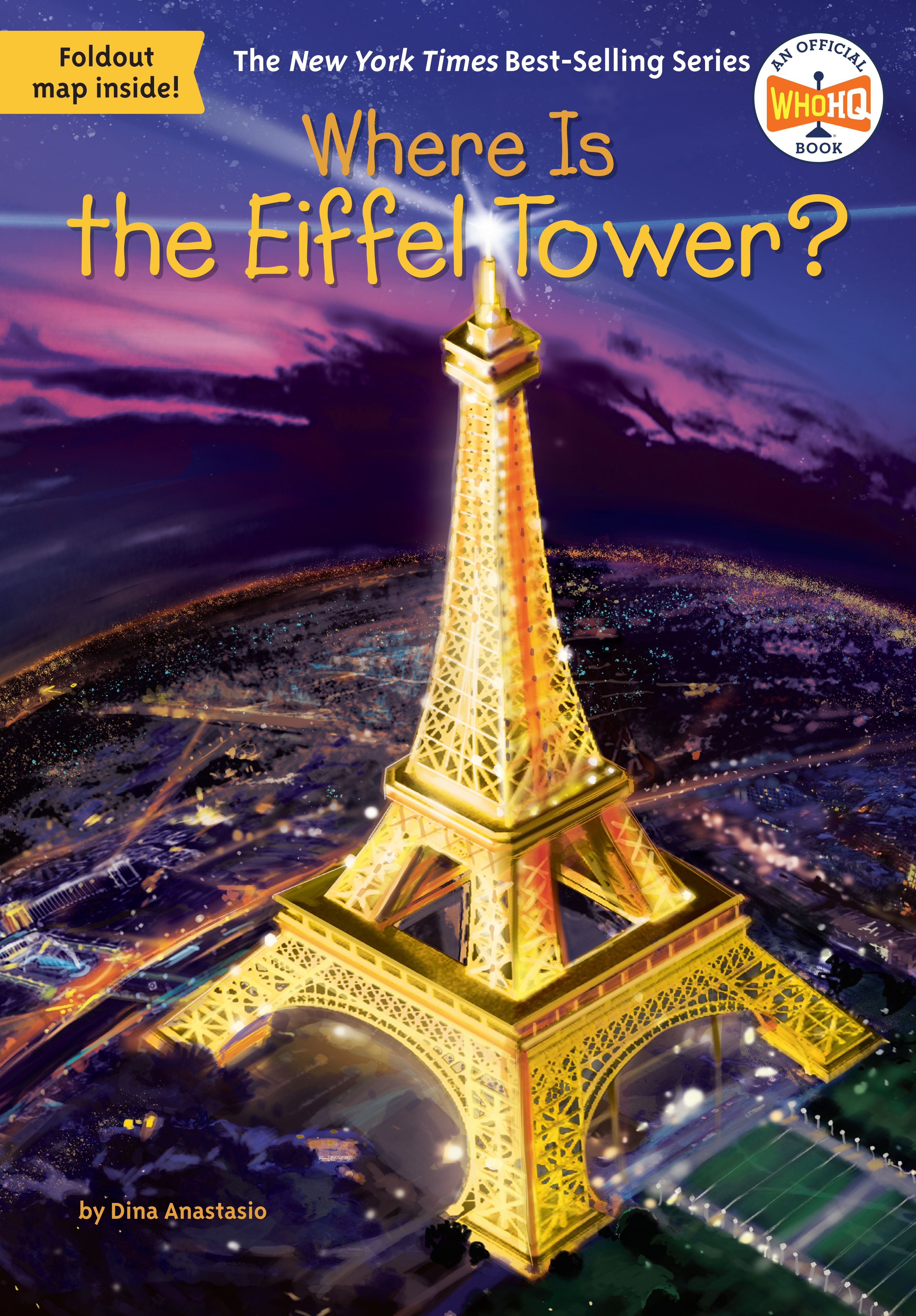 Where Is The Eiffel Tower? by Dina Anastasio - Penguin Books Australia