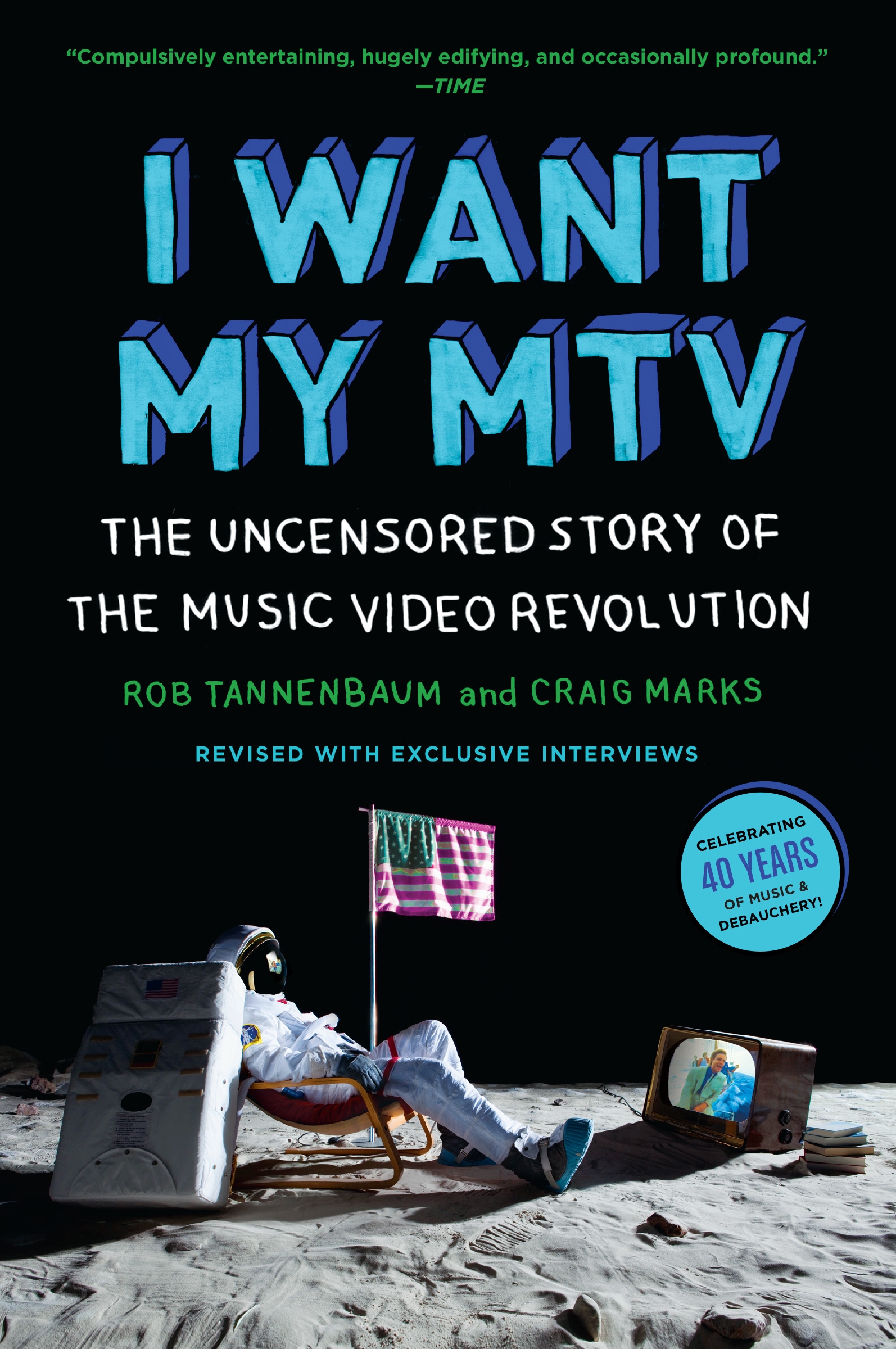 I Want My MTV by Craig Marks