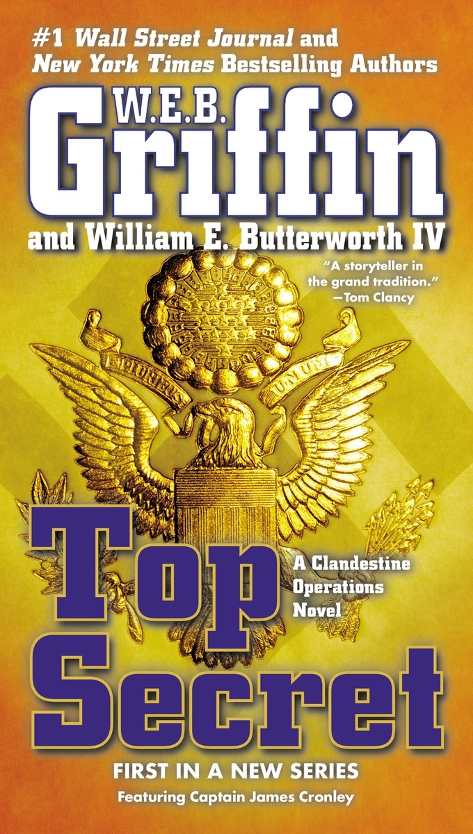 Top Secret Clandestine Operations Book 1 By W E B Griffin Penguin Books Australia