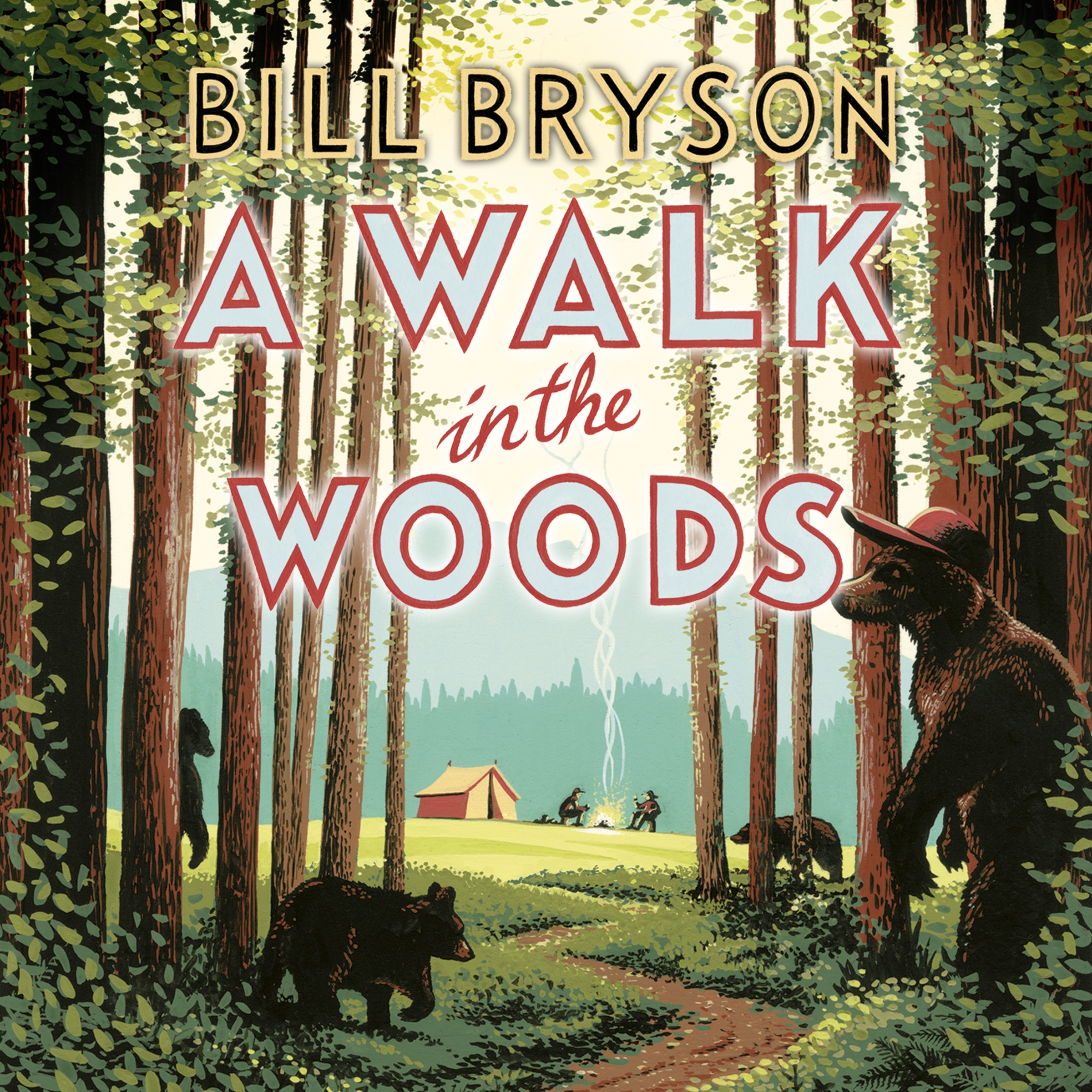 a walk in the woods author