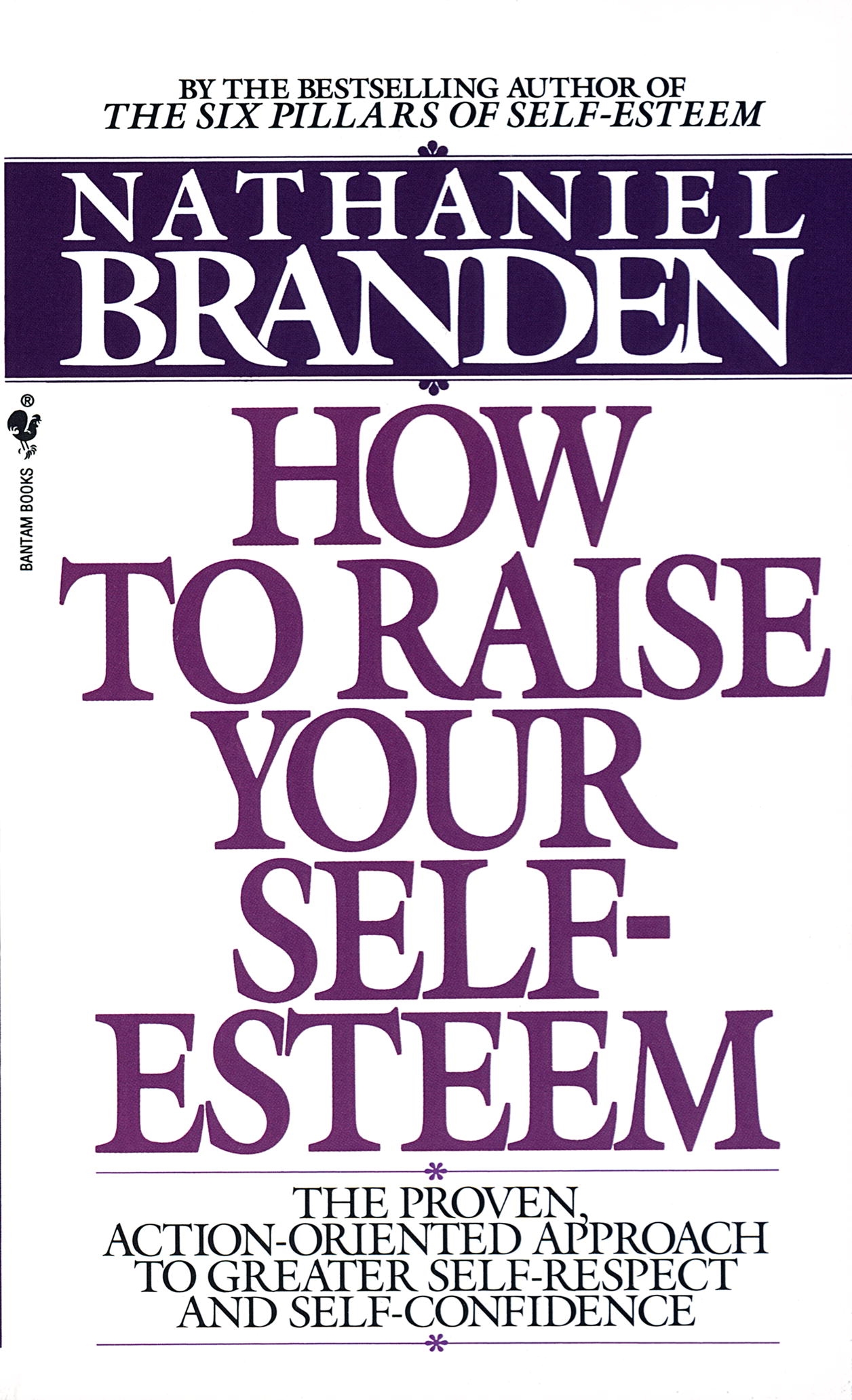 how-to-raise-your-self-esteem-by-nathaniel-branden-penguin-books