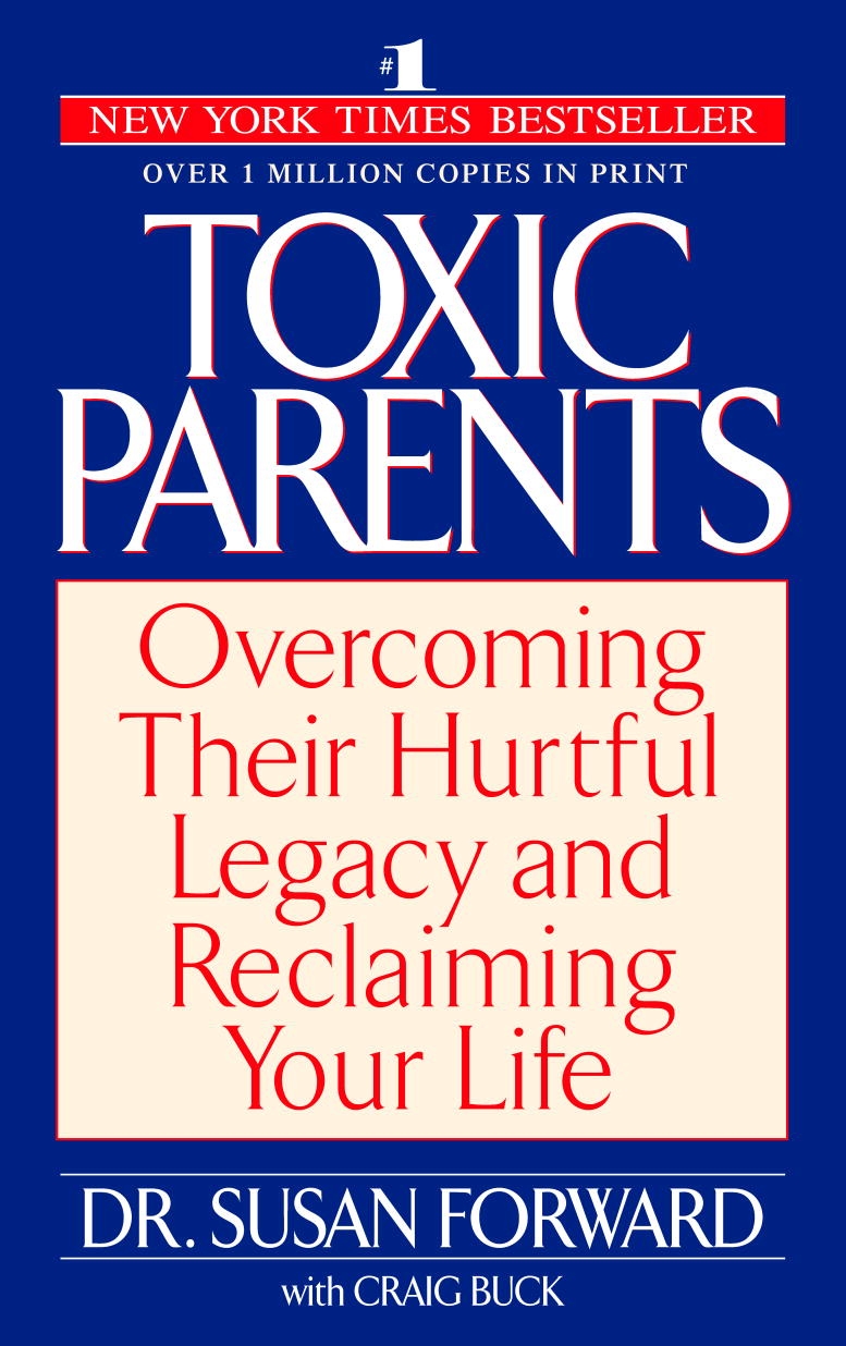 Toxic Parents By Susan Forward Penguin Books Australia