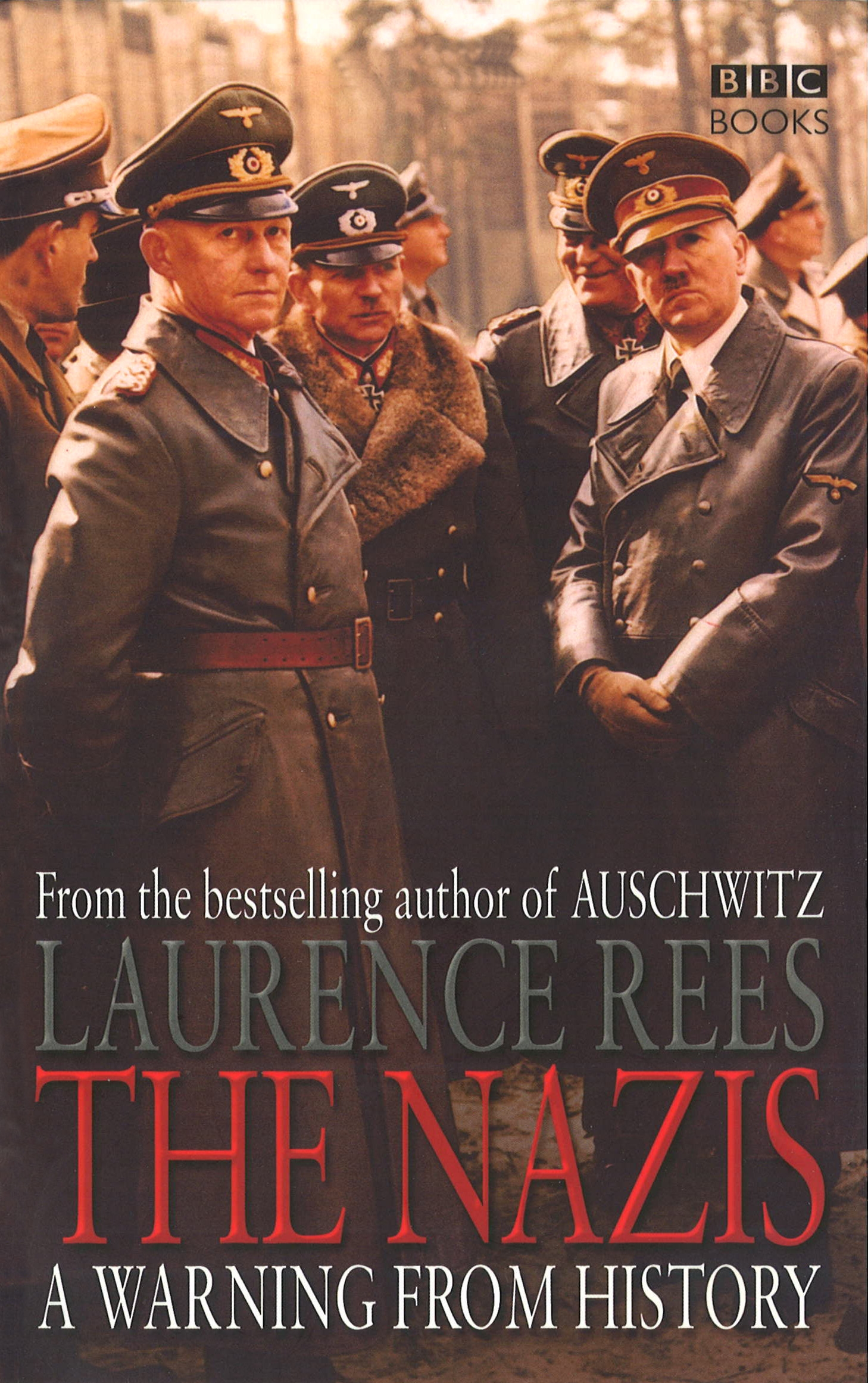 The Nazis by Laurence Rees Penguin Books Australia