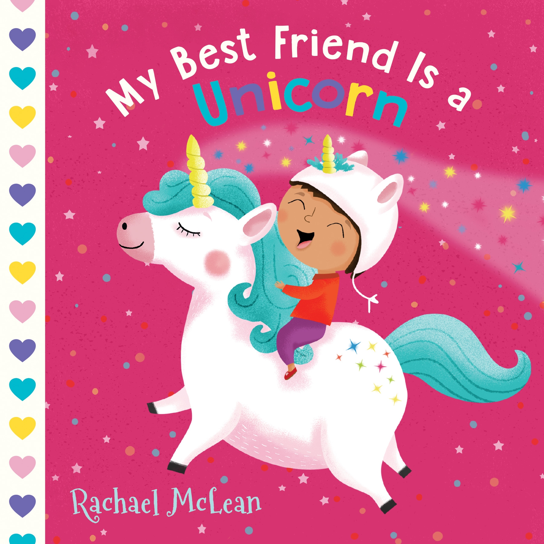 My Best Friend Is A Unicorn By Rachael Mclean Penguin Books Australia