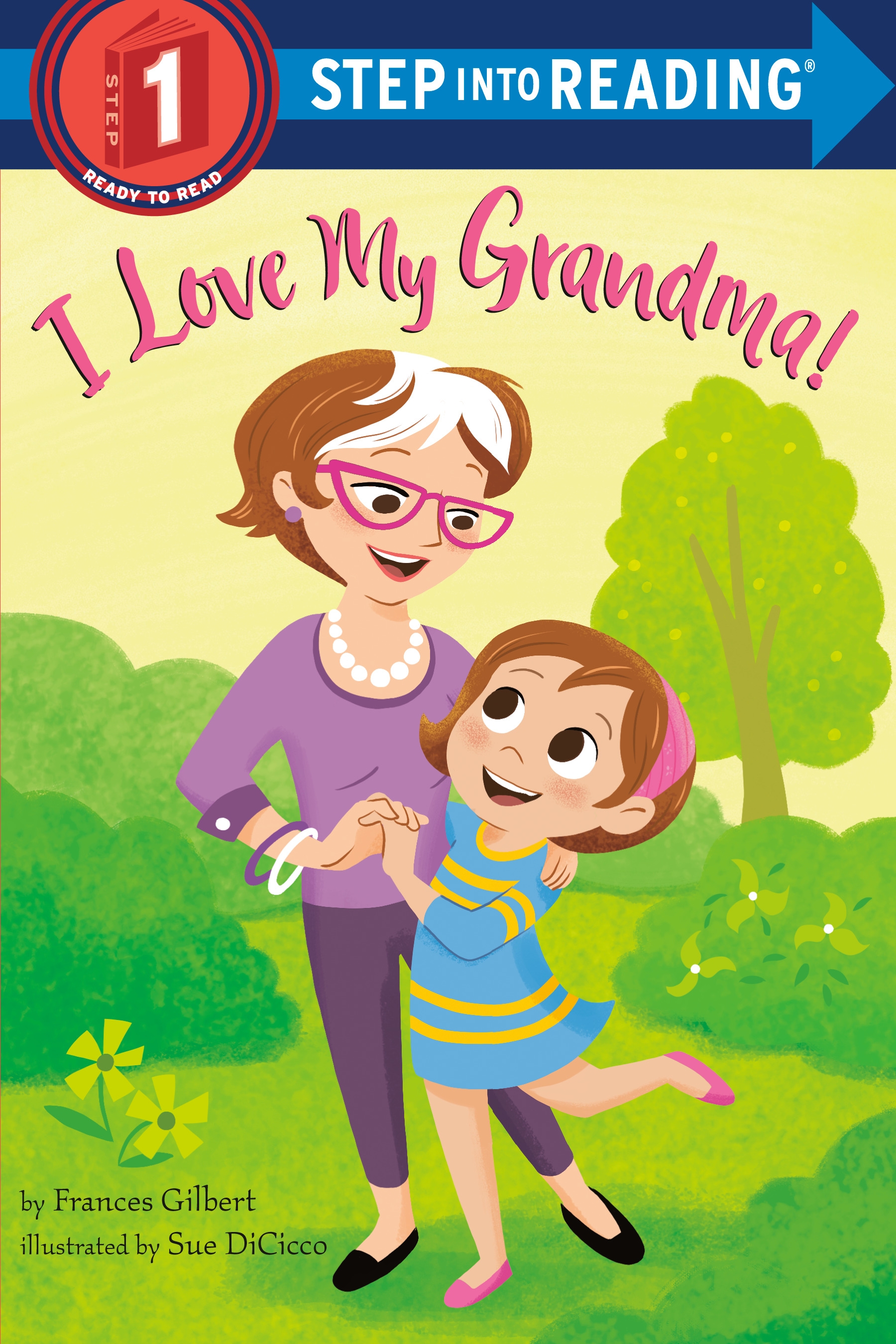 I Love My Grandma By Frances Gilbert Penguin Books Australia