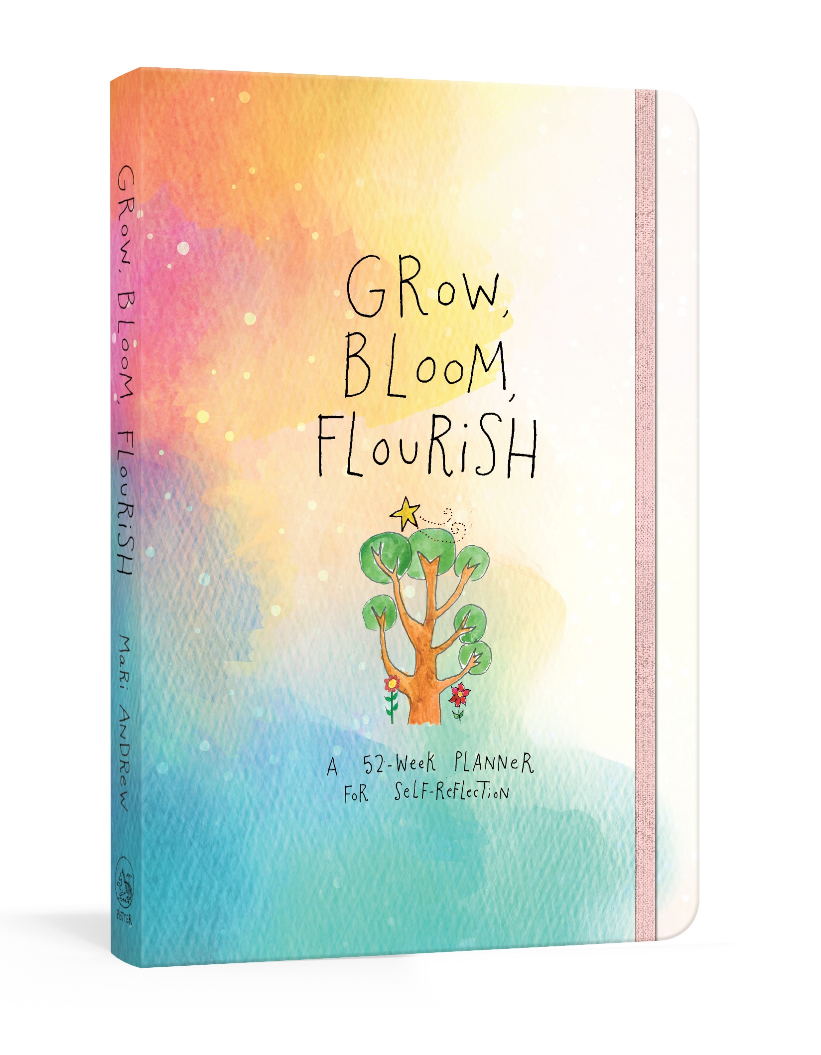 Grow, Bloom, Flourish by Mari Andrew - Penguin Books Australia