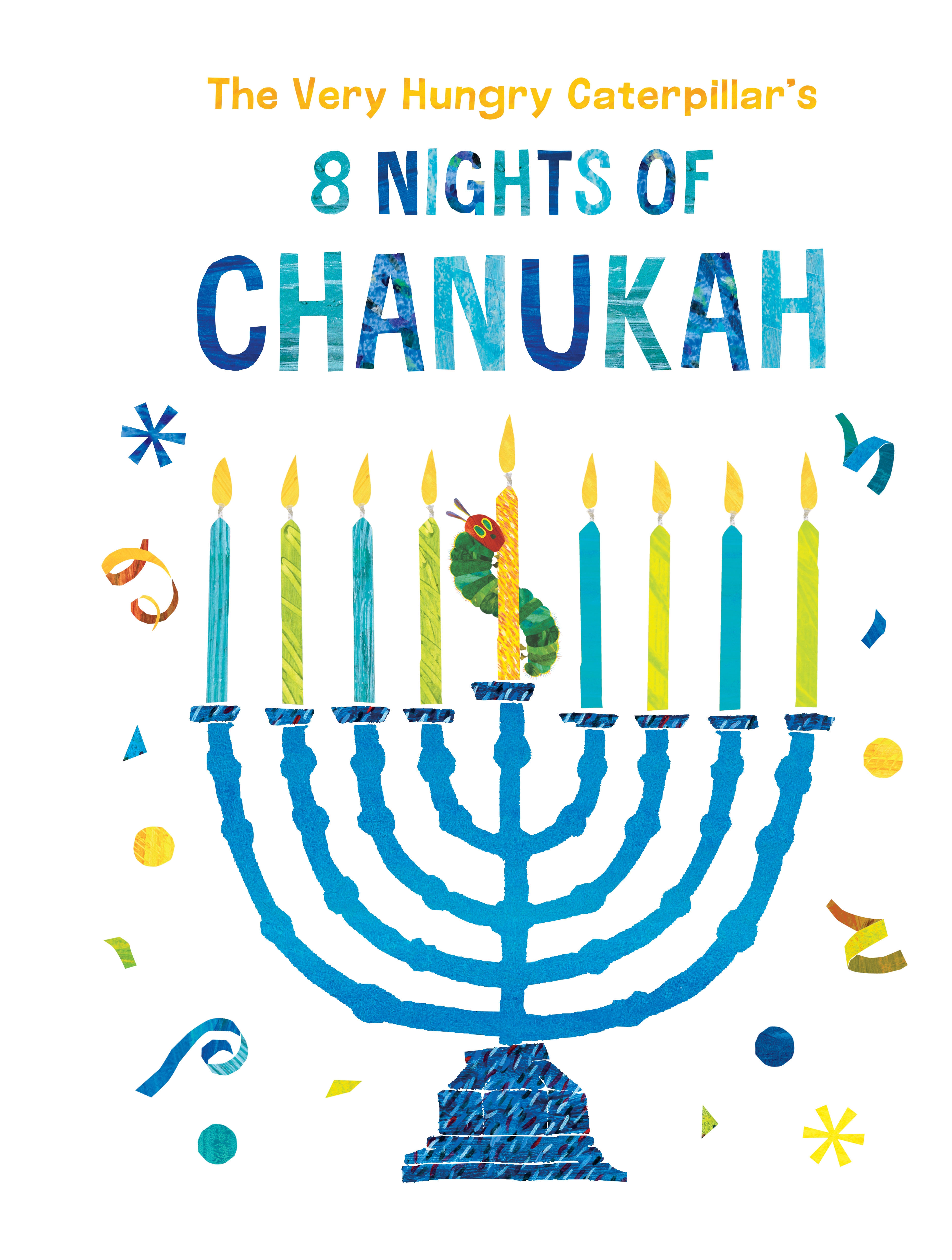 Picture of The Very Hungry Caterpillar's 8 Nights of Chanukah