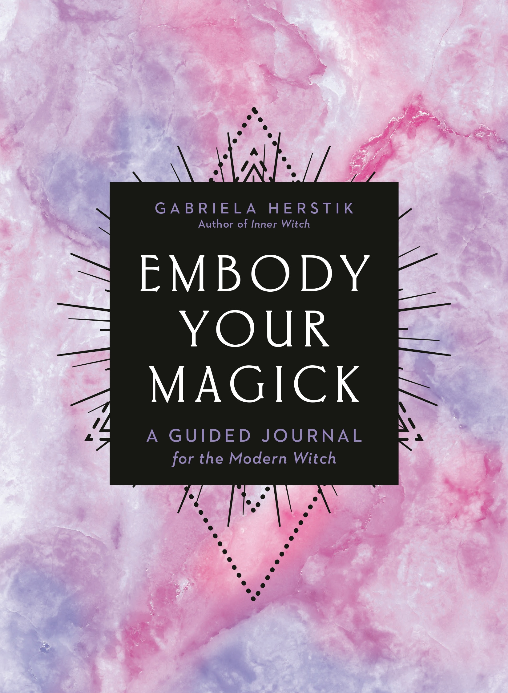 Embody Your Magick By Gabriela Herstik Penguin Books New Zealand