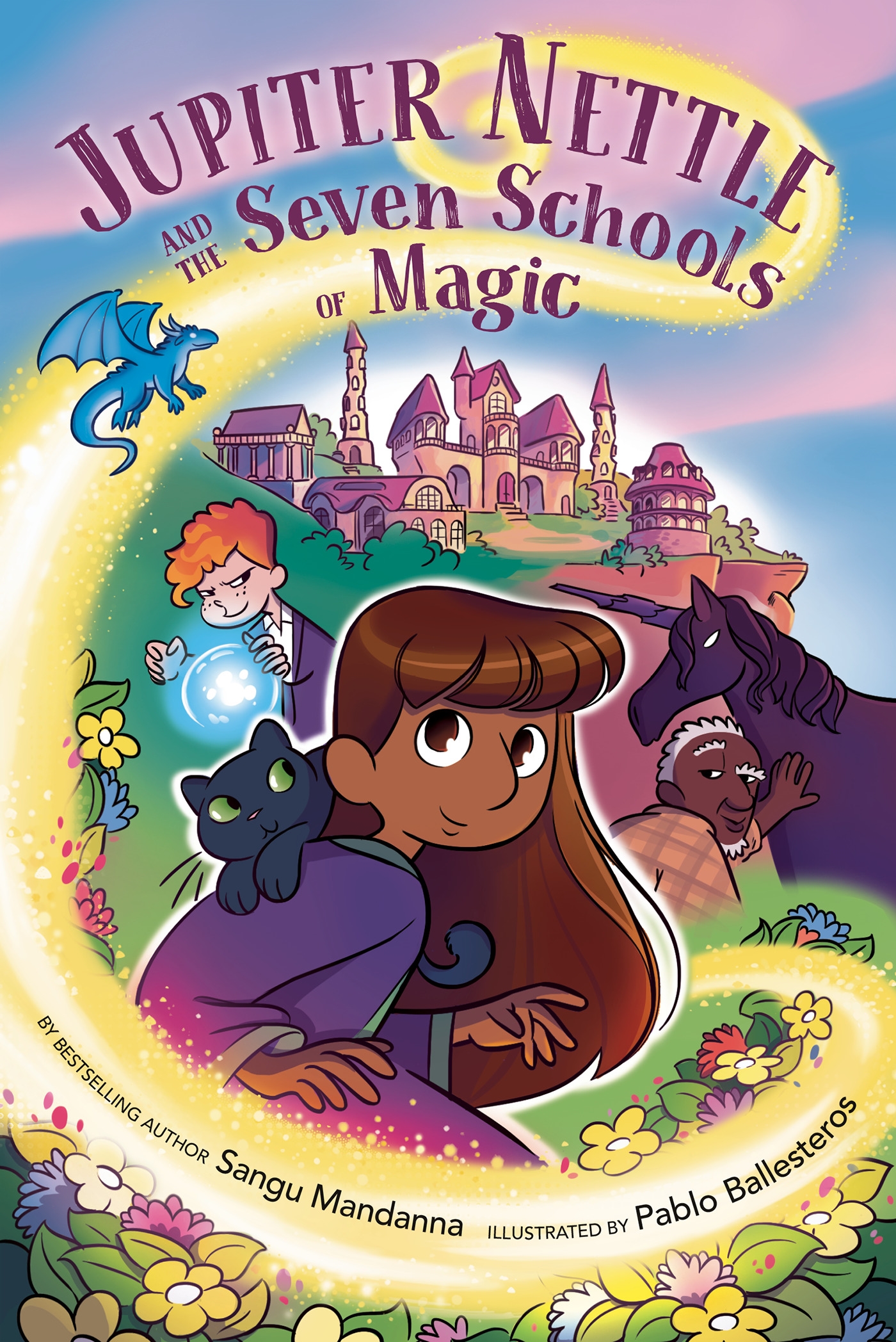 Jupiter Nettle and the Seven Schools of Magic: A Graphic Novel by Sangu ...