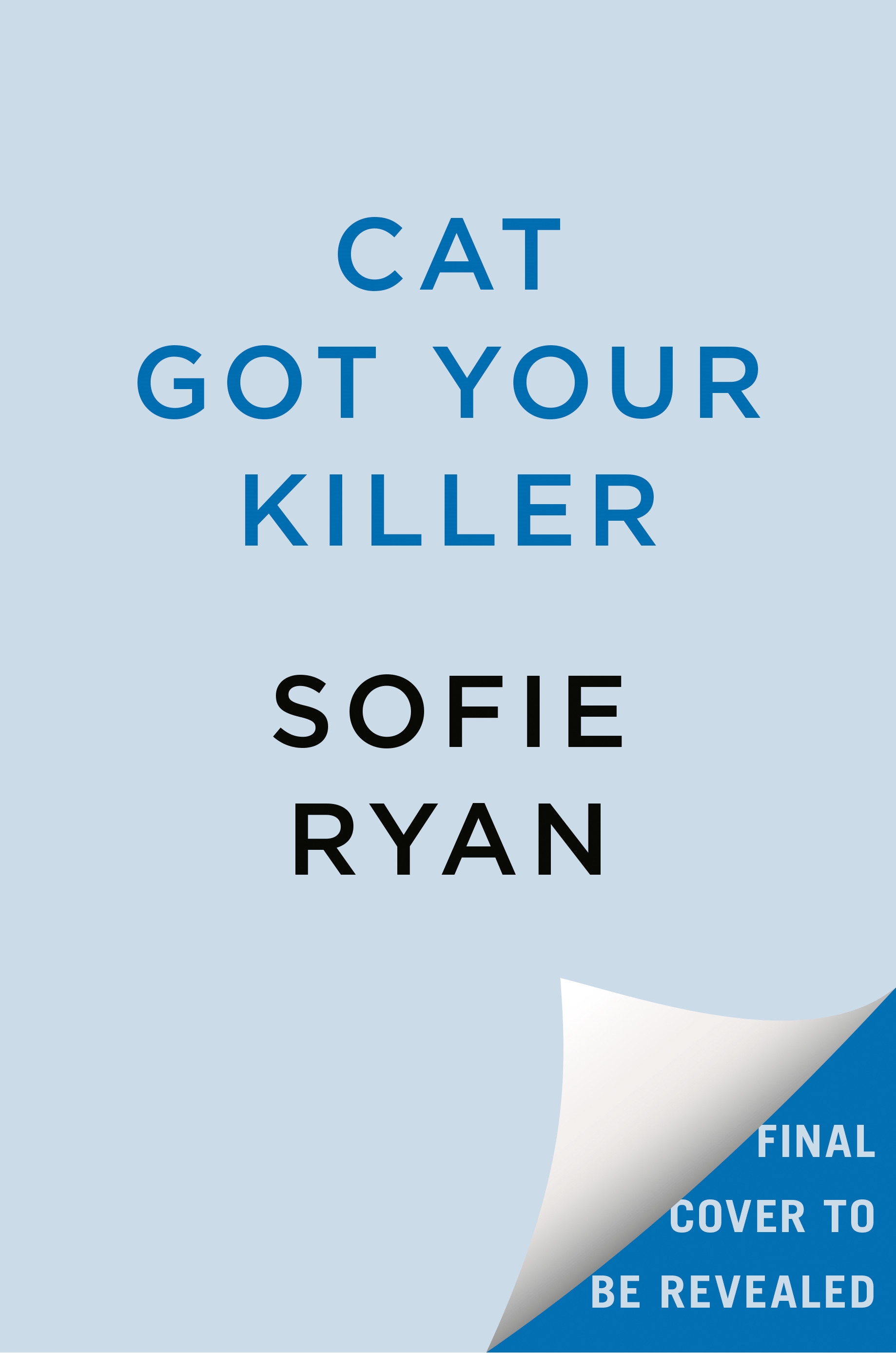 Cat Got Your Killer by Sofie Ryan - Penguin Books New Zealand