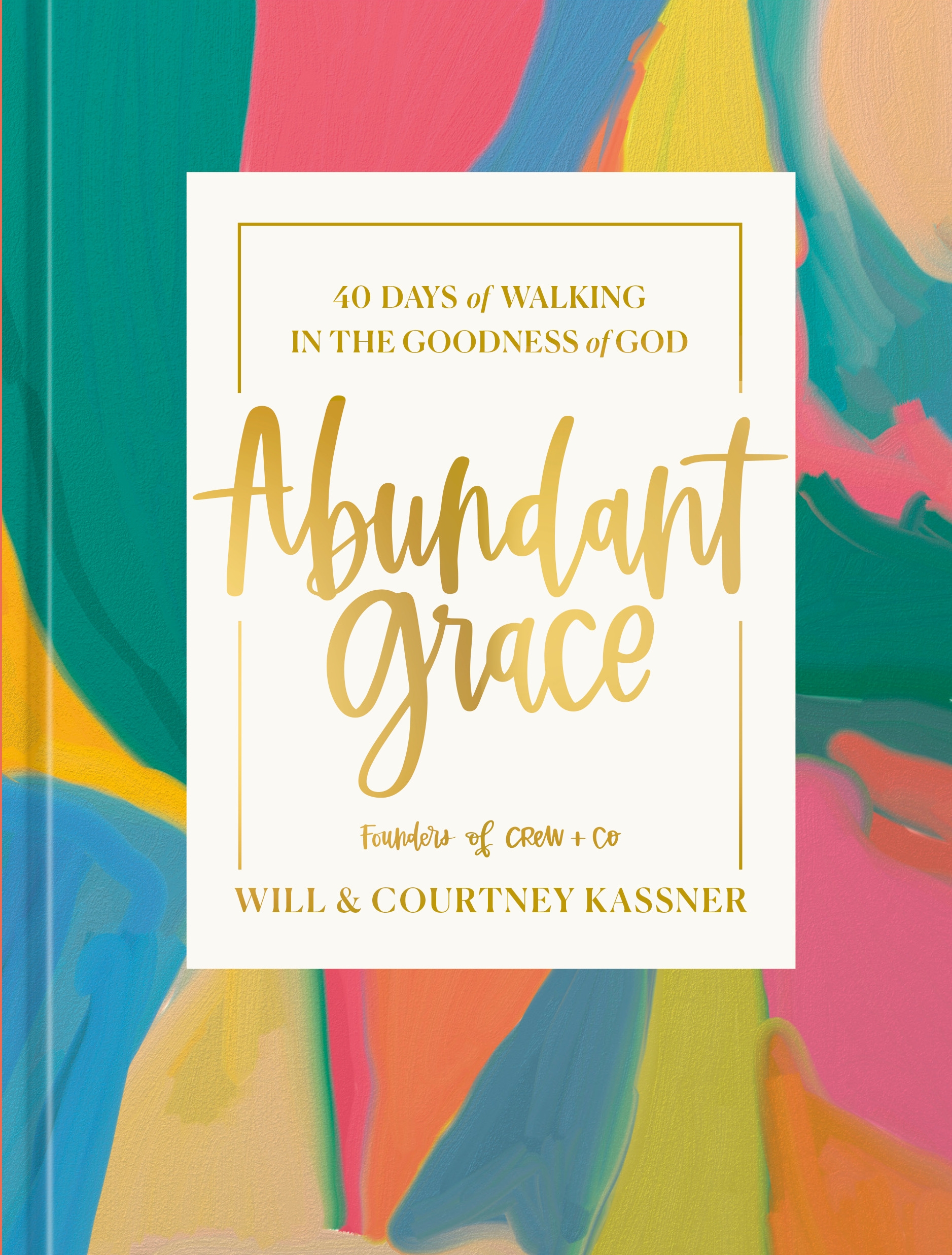 Abundant Grace by Will Kassner - Penguin Books New Zealand